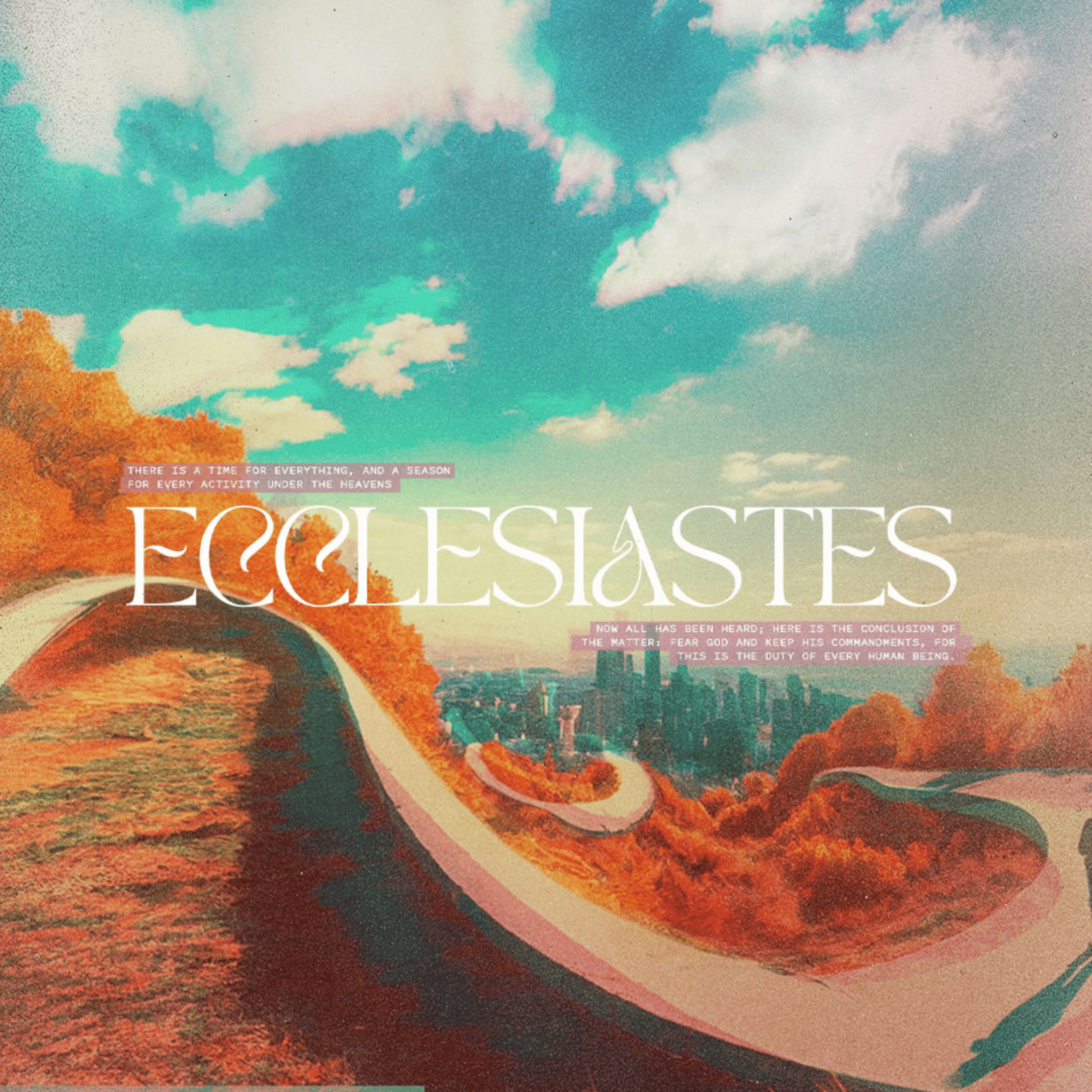 Ecclesiastes Wk 1 | Introduction & Eccl. 1:1-3 episode artwork
