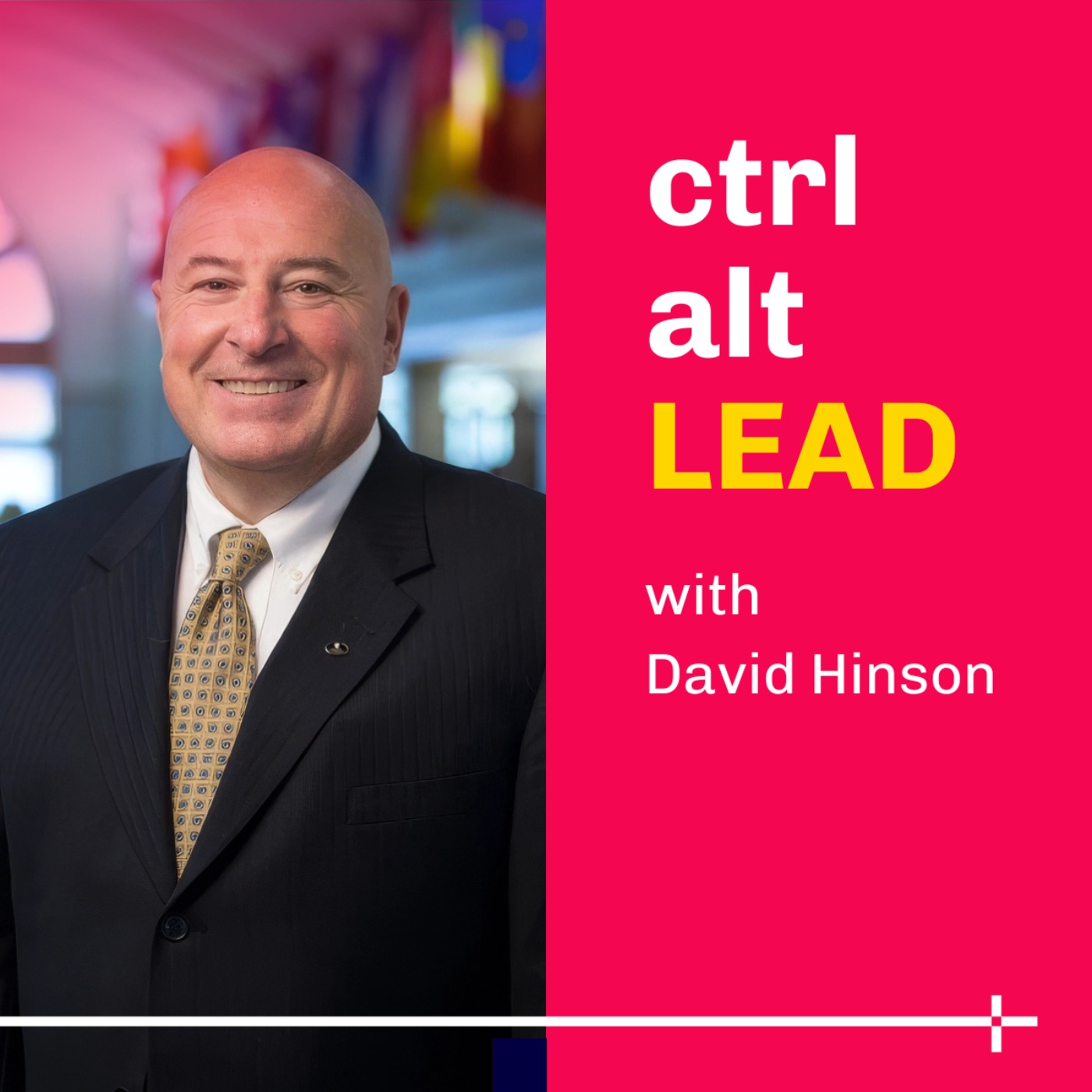 CTRL-ALT-LEAD with David Hinson