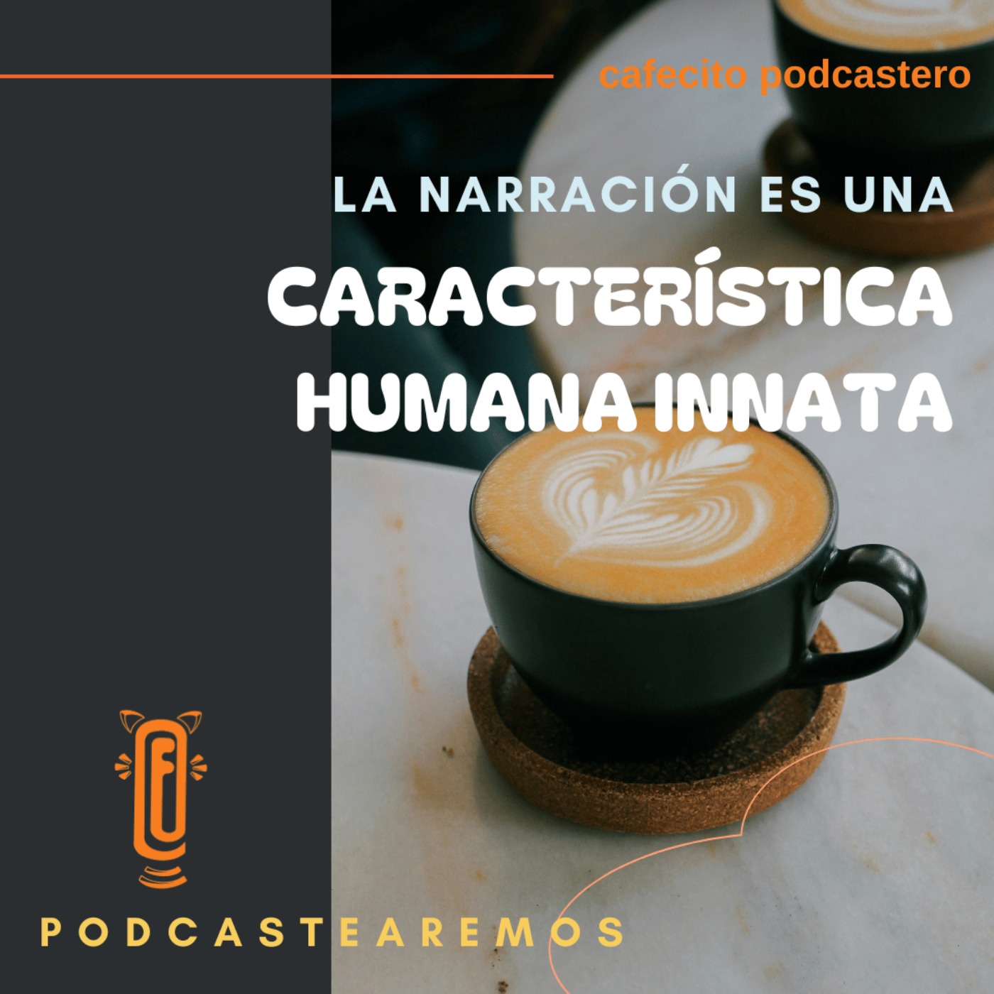 La narración es una característica humana innata