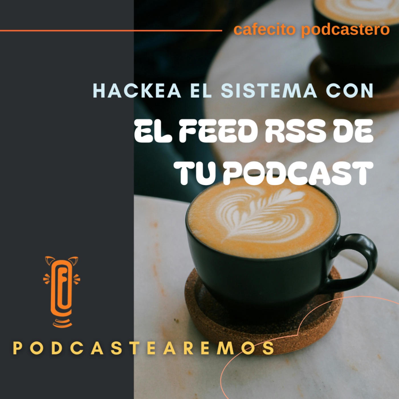 Hackea el sistema con el Feed RSS