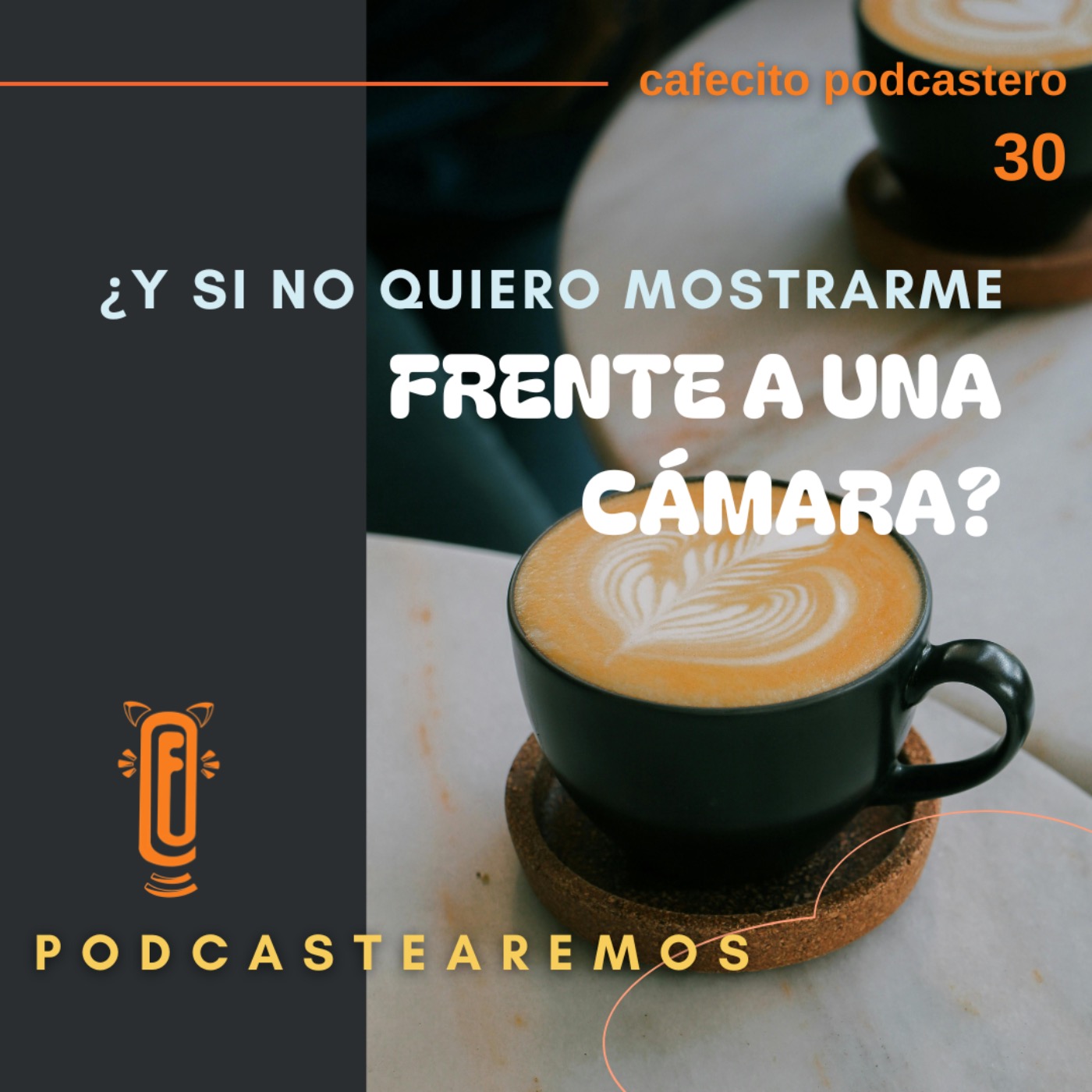 ¿Y si no quiero mostrarme frente a una cámara?
