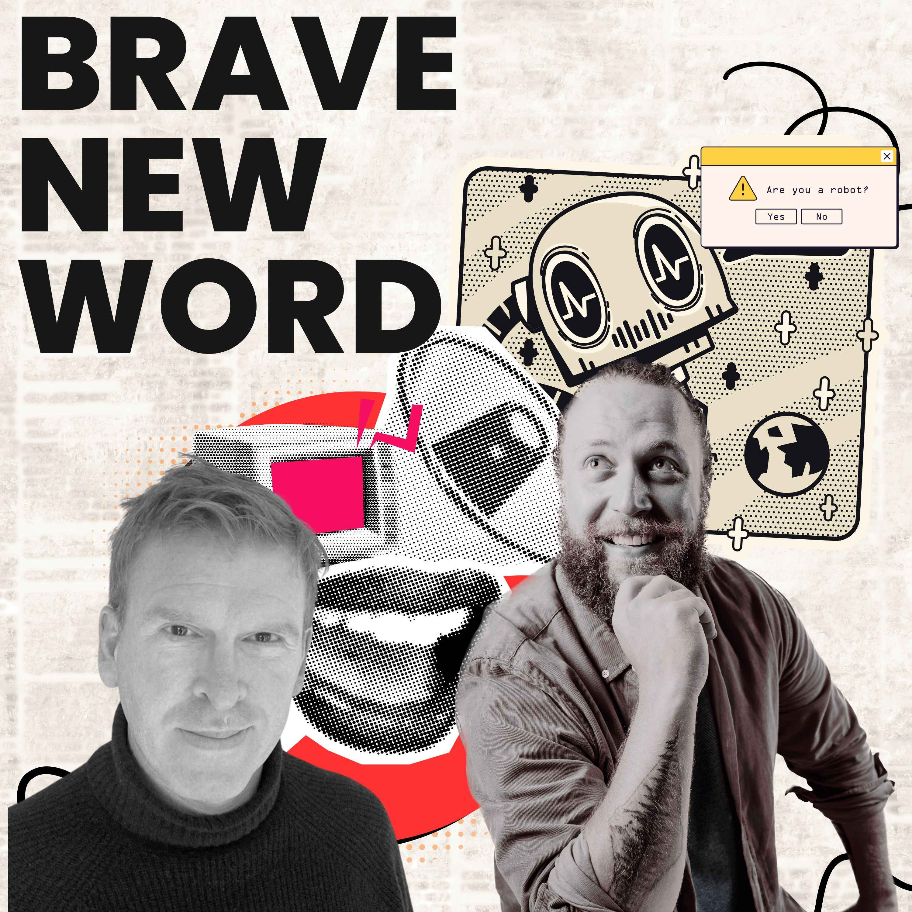 BRAVE NEW WORD podcast artwork