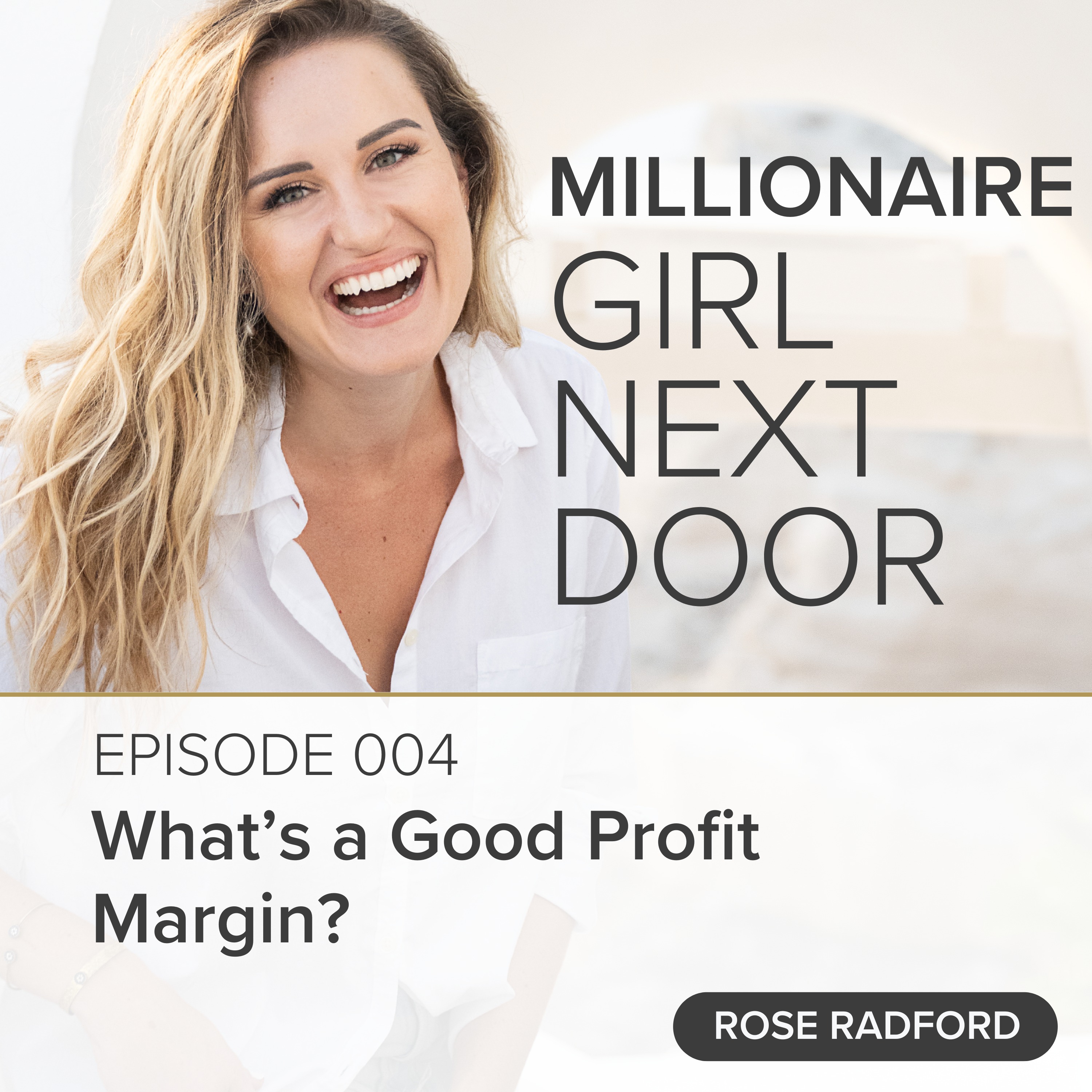 004 What’s a Good Profit Margin? 