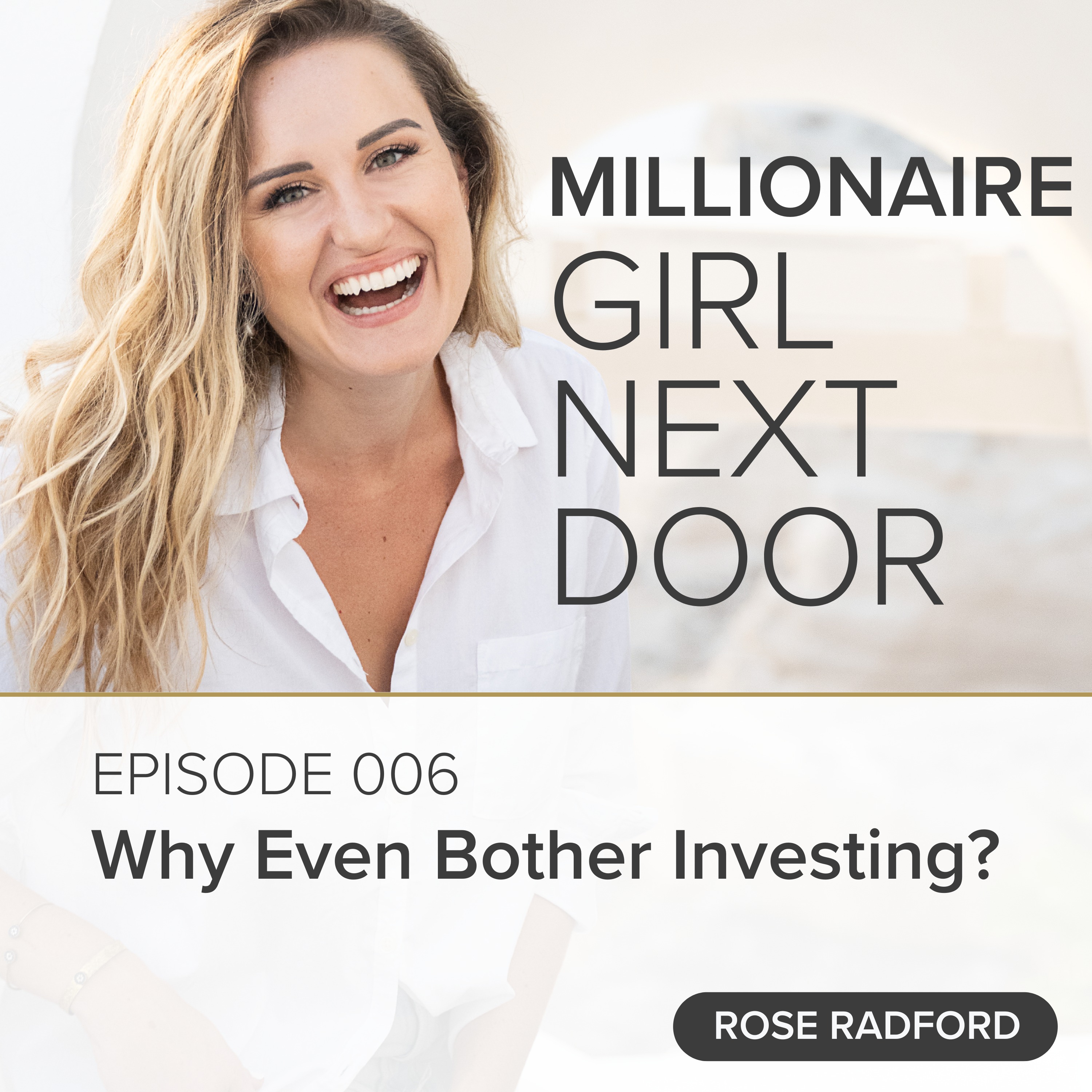 006 Why Even Bother Investing?