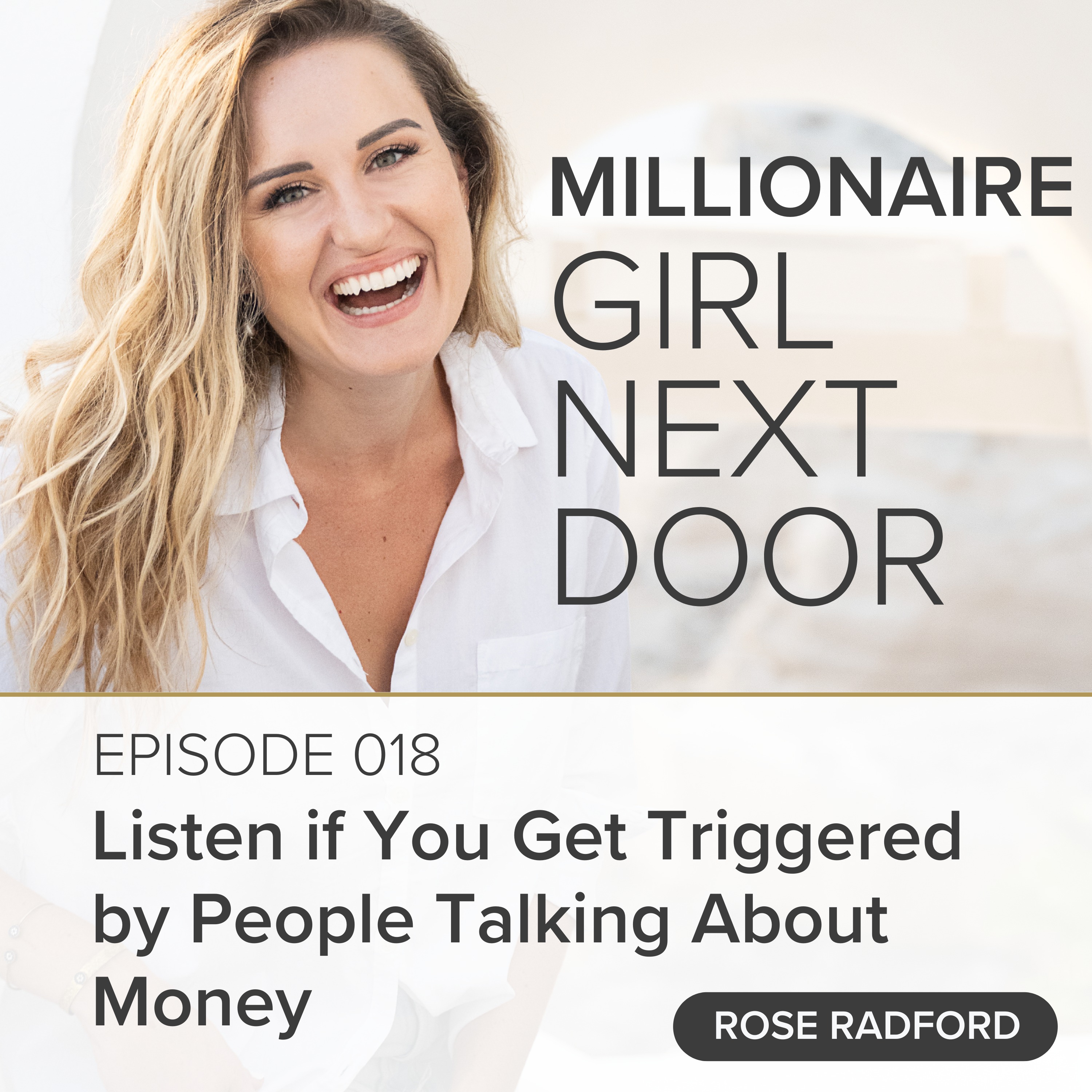 018 Listen if You Get Triggered by People Talking About Money episode artwork