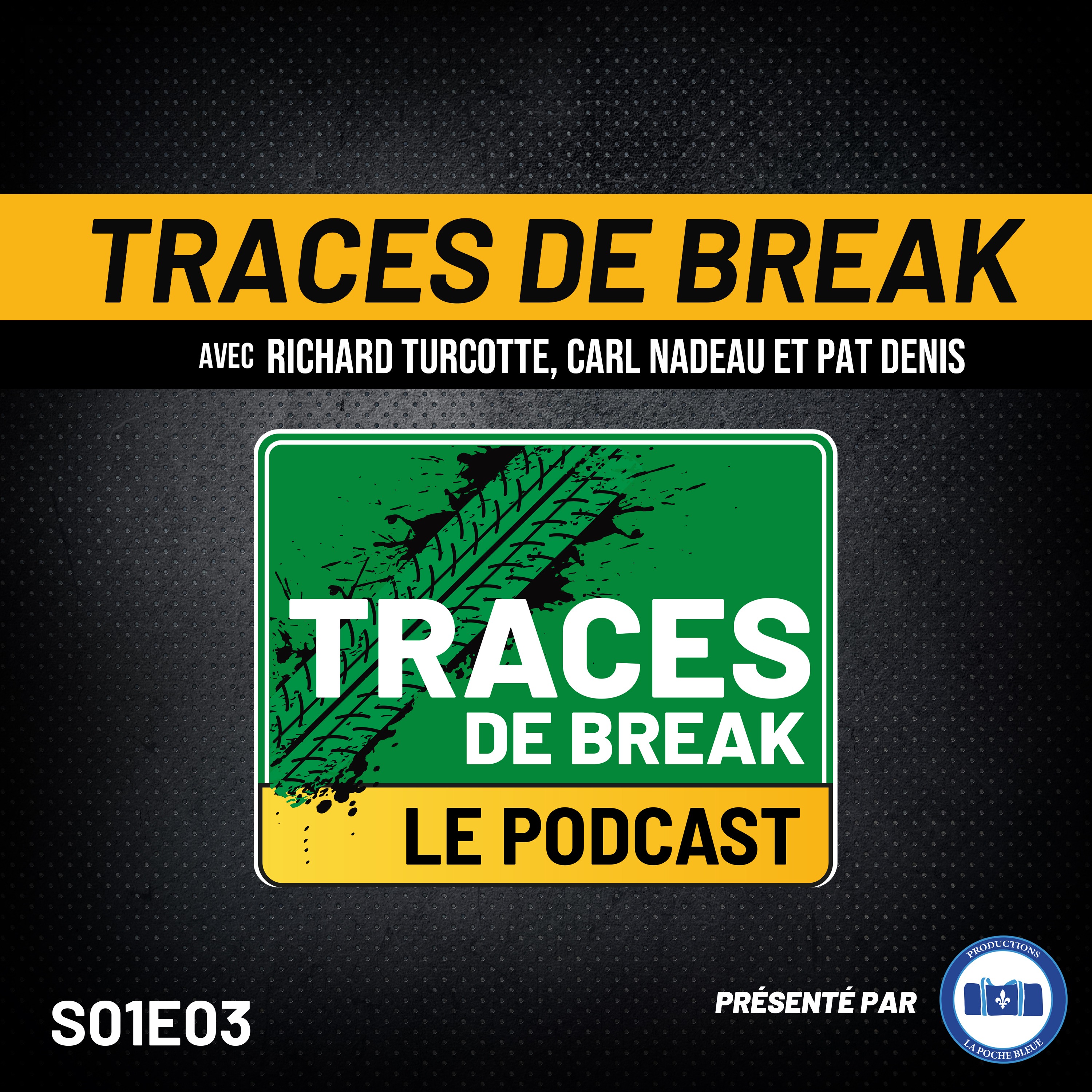 Traces De Break