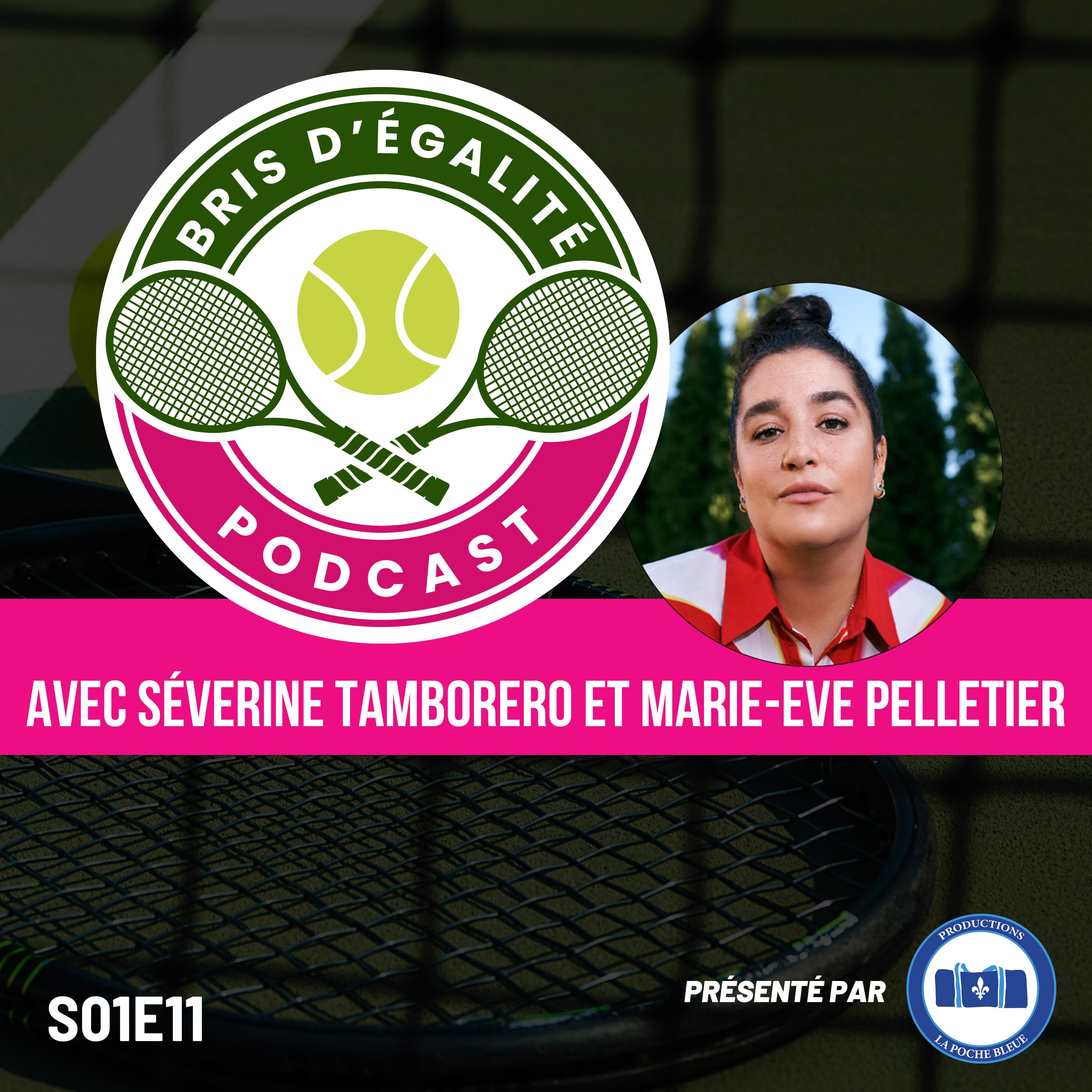 Mariana Mazza – Bris d’Égalité – S01É11