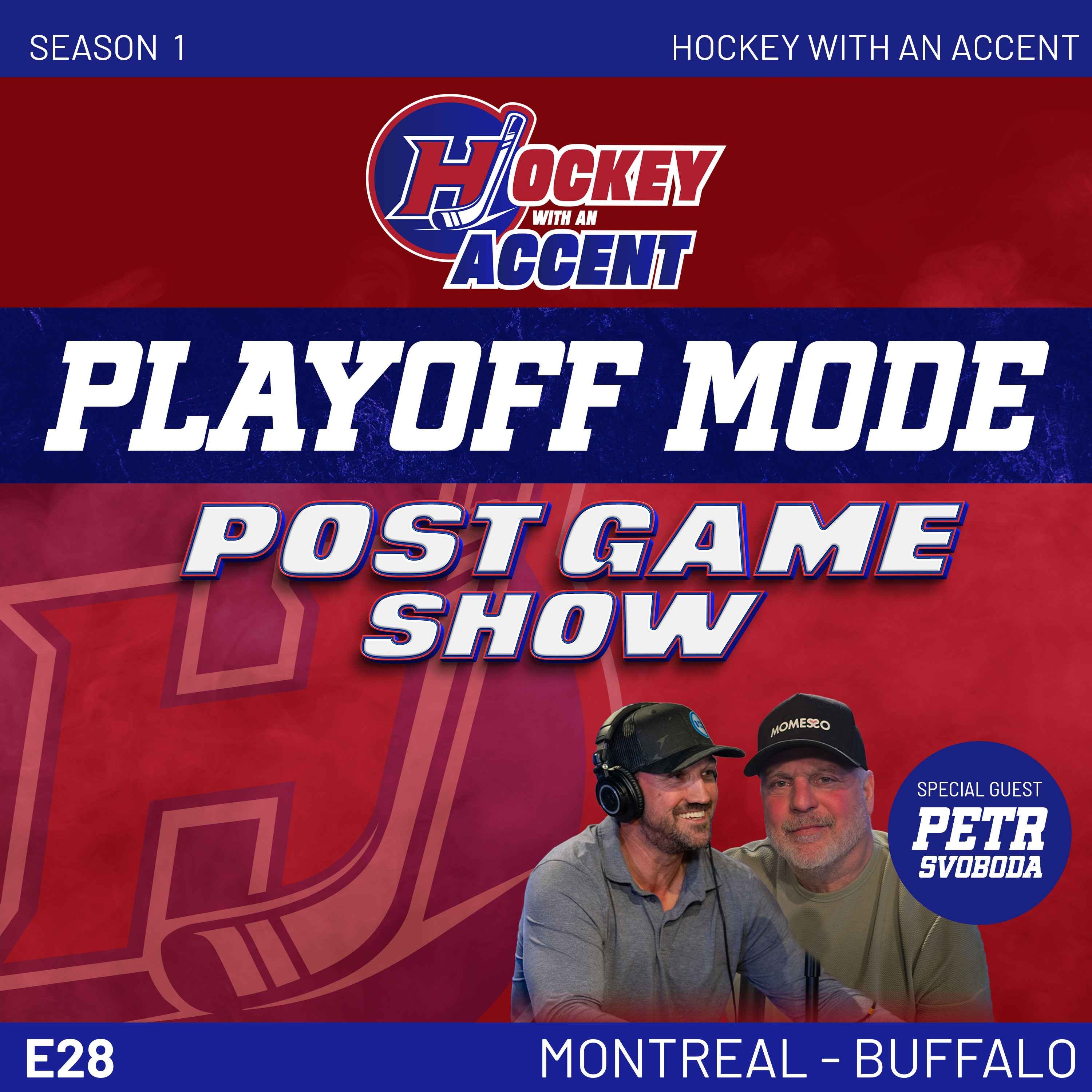 Top players step up in a huge win ! | HABS vs Sabres (Game 05) | Hockey with an Accent | SH28 episode artwork