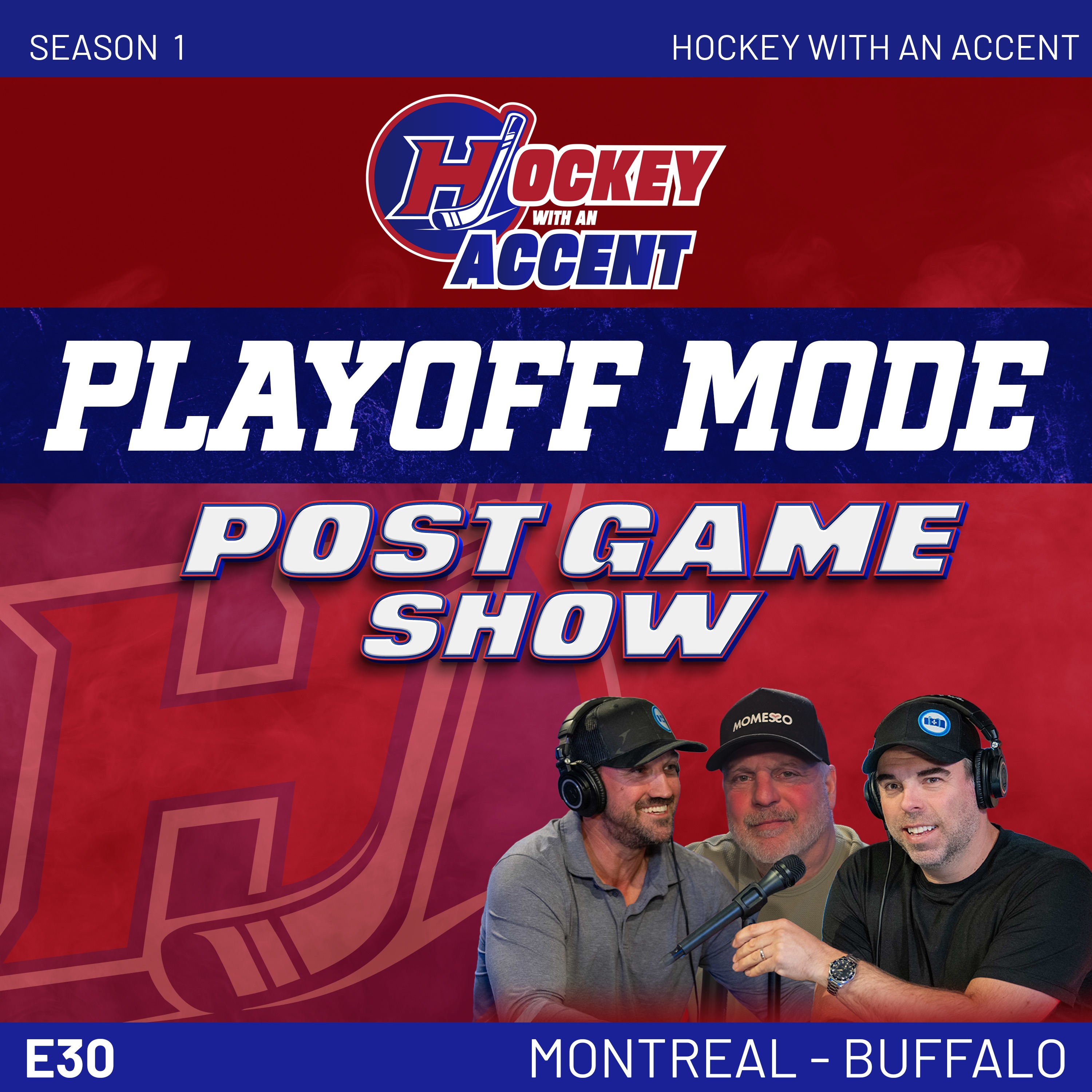 HABS ARE GOING TO THE 3RD ROUND!! | Hockey with an Accent | SH30 episode artwork