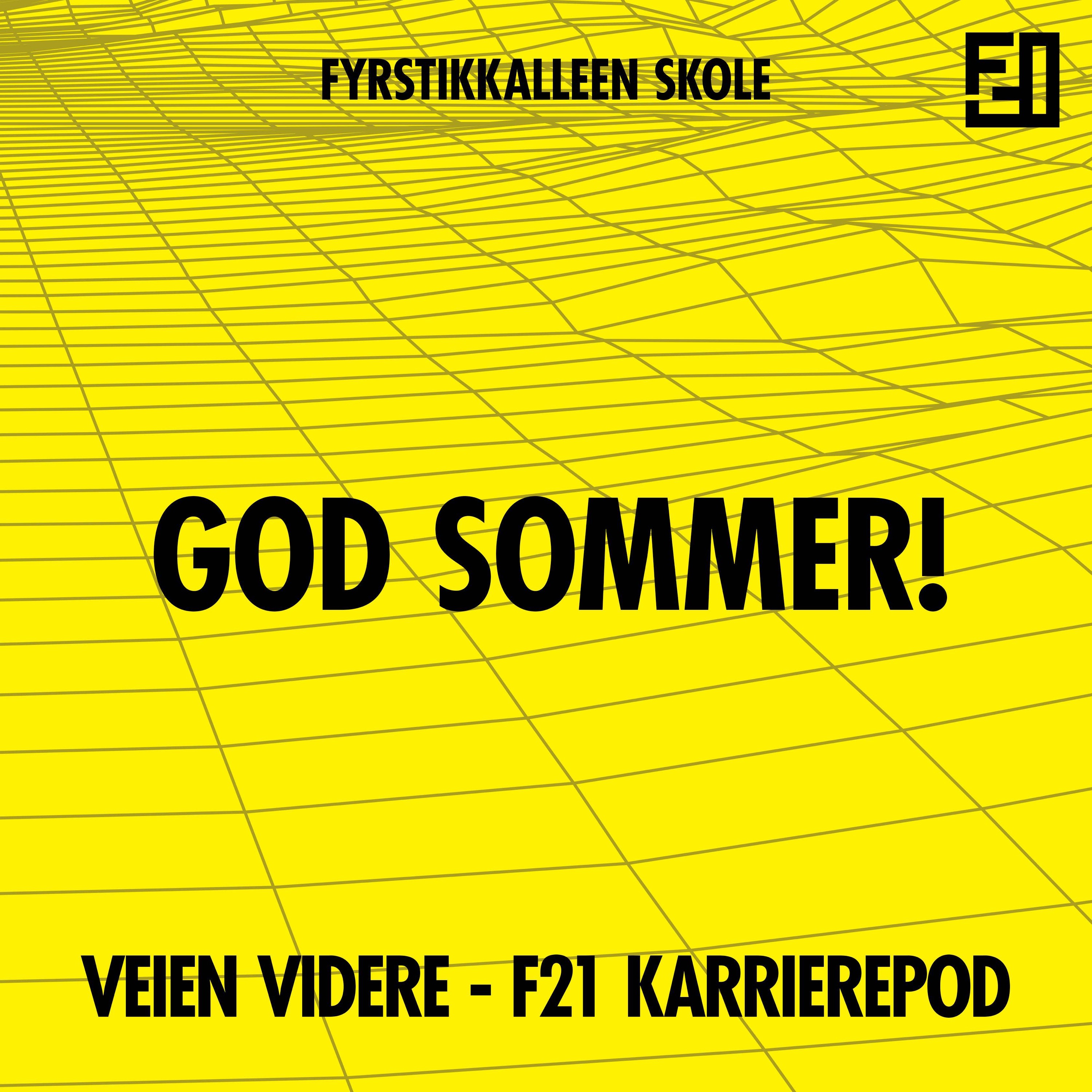 Veien videre - F21 karrierepod