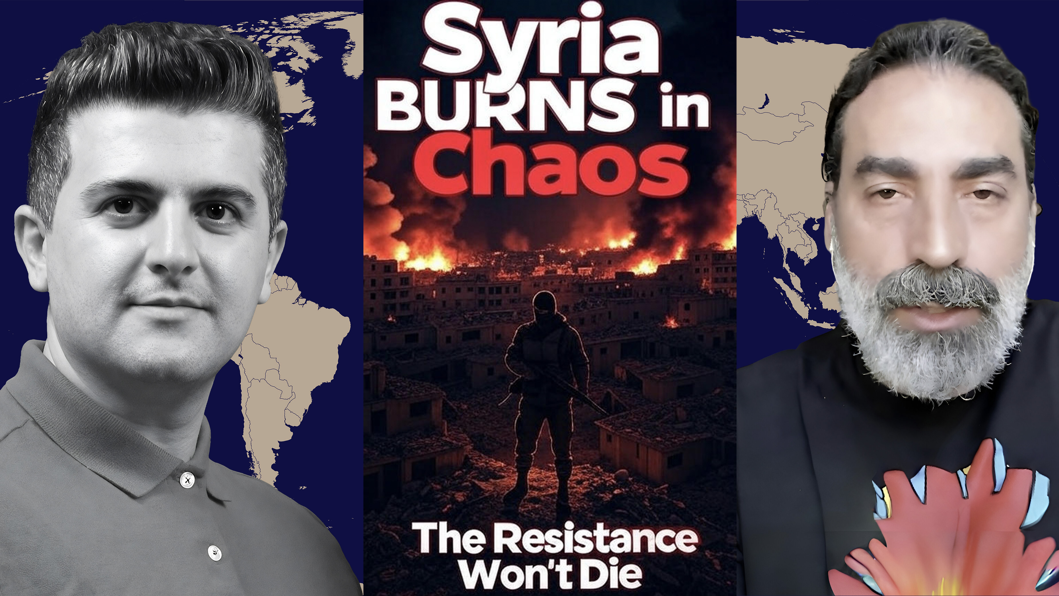 Laith Marouf: Syria BURNS in Chaos-The Resistance Won't Die, Rising from Ashes