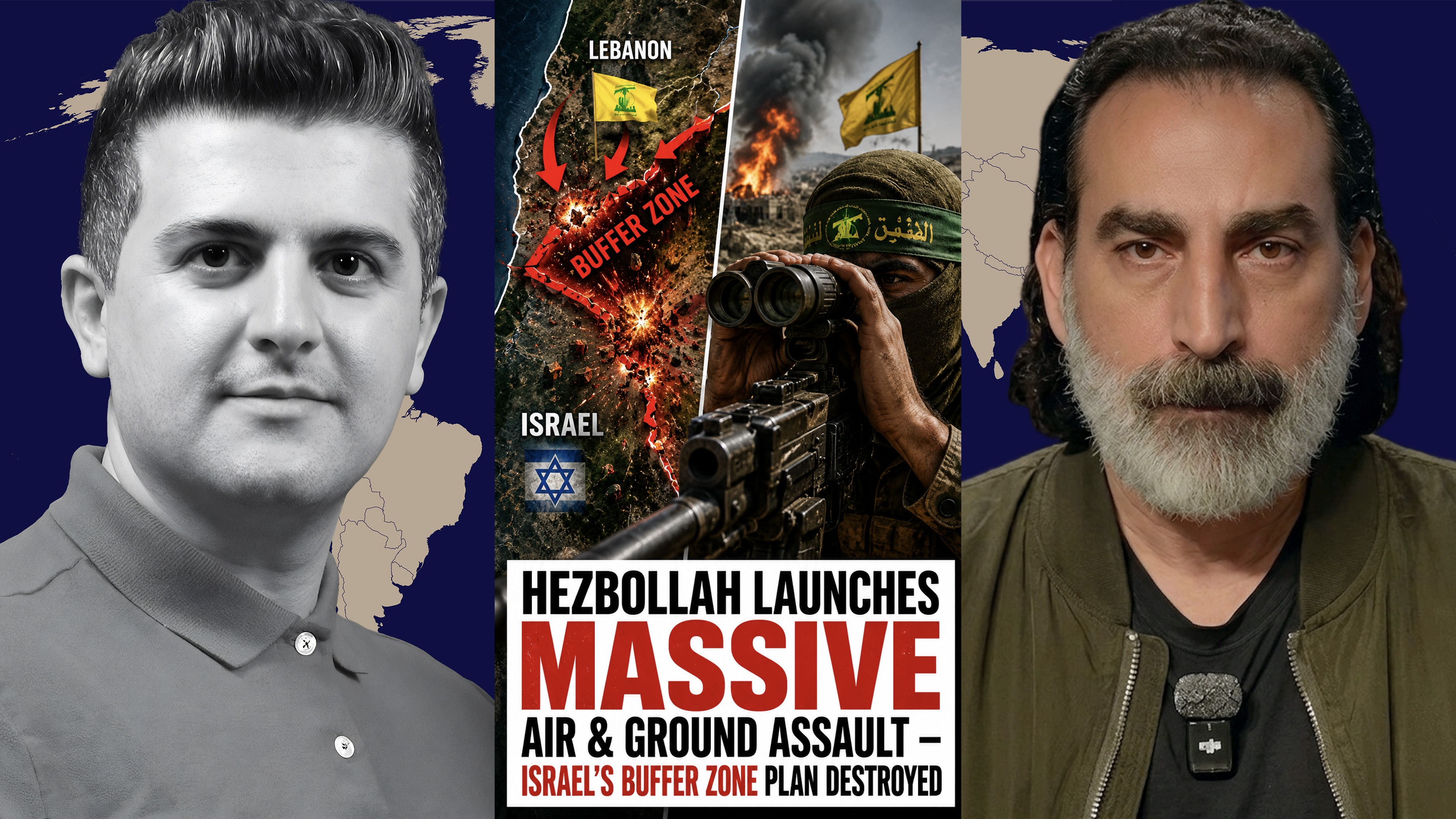 Laith Marouf: Hezbollah Launches MASSIVE Air & Ground Assault – Israel’s Buffer Zone Plan Destroyed
