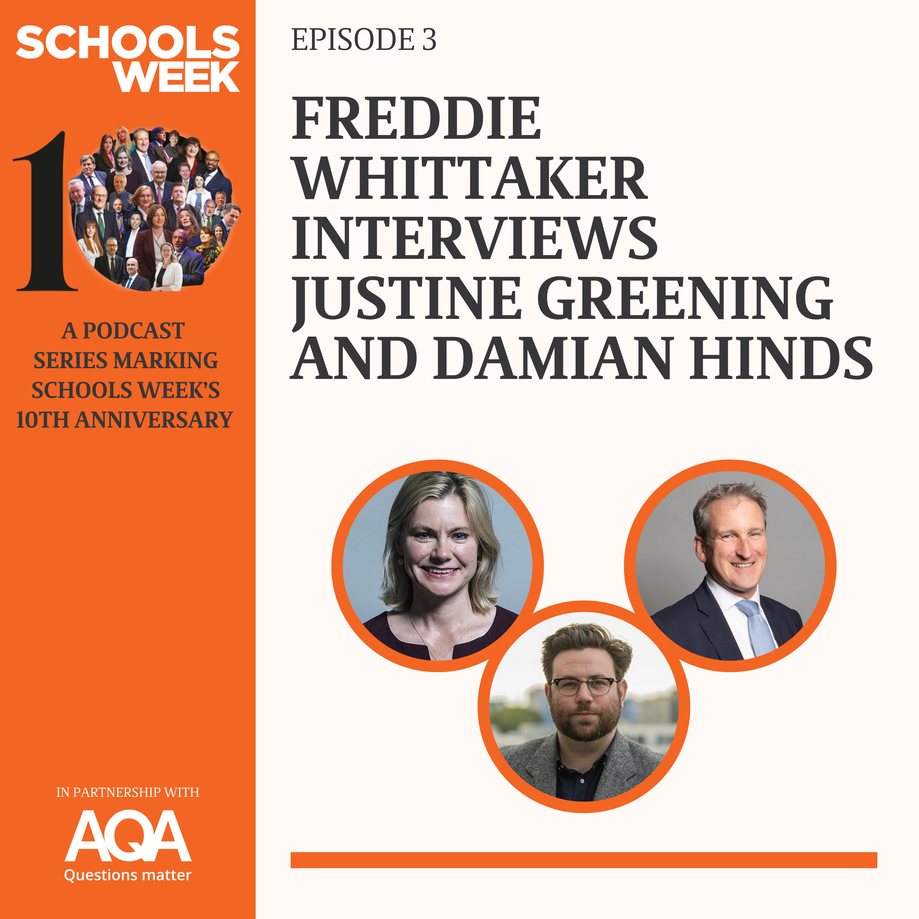 Freddie Whittaker interviews Justine Greening and Damian Hinds episode artwork