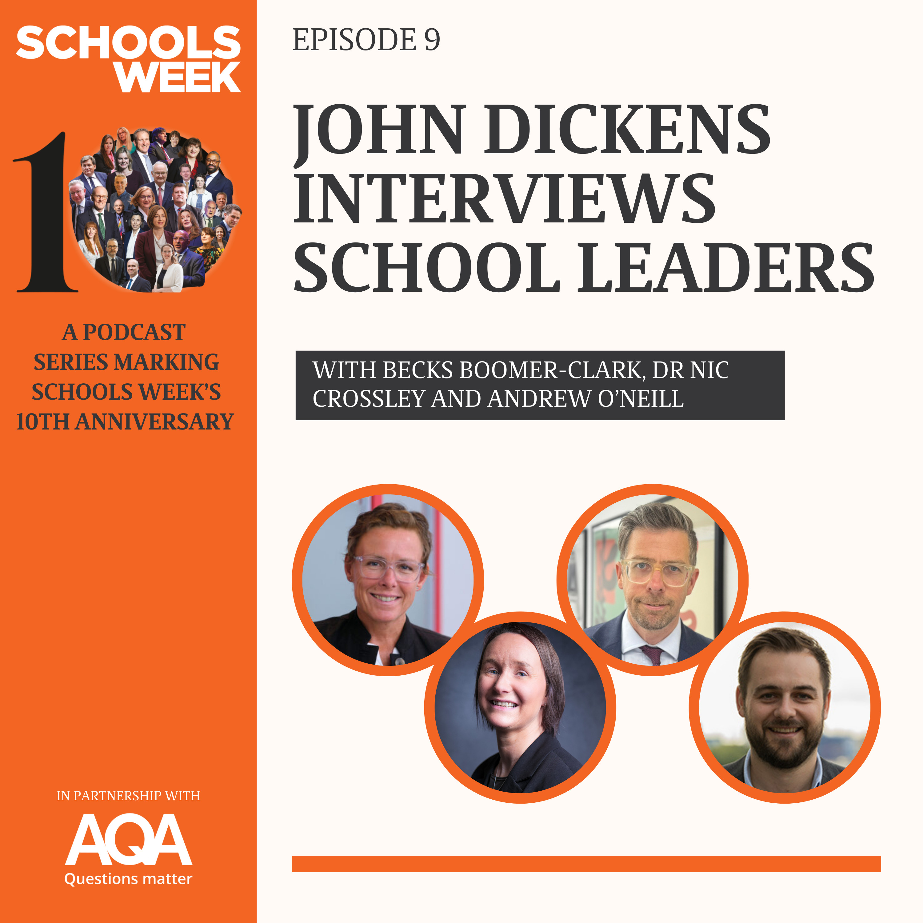 John Dickens interviews school leaders