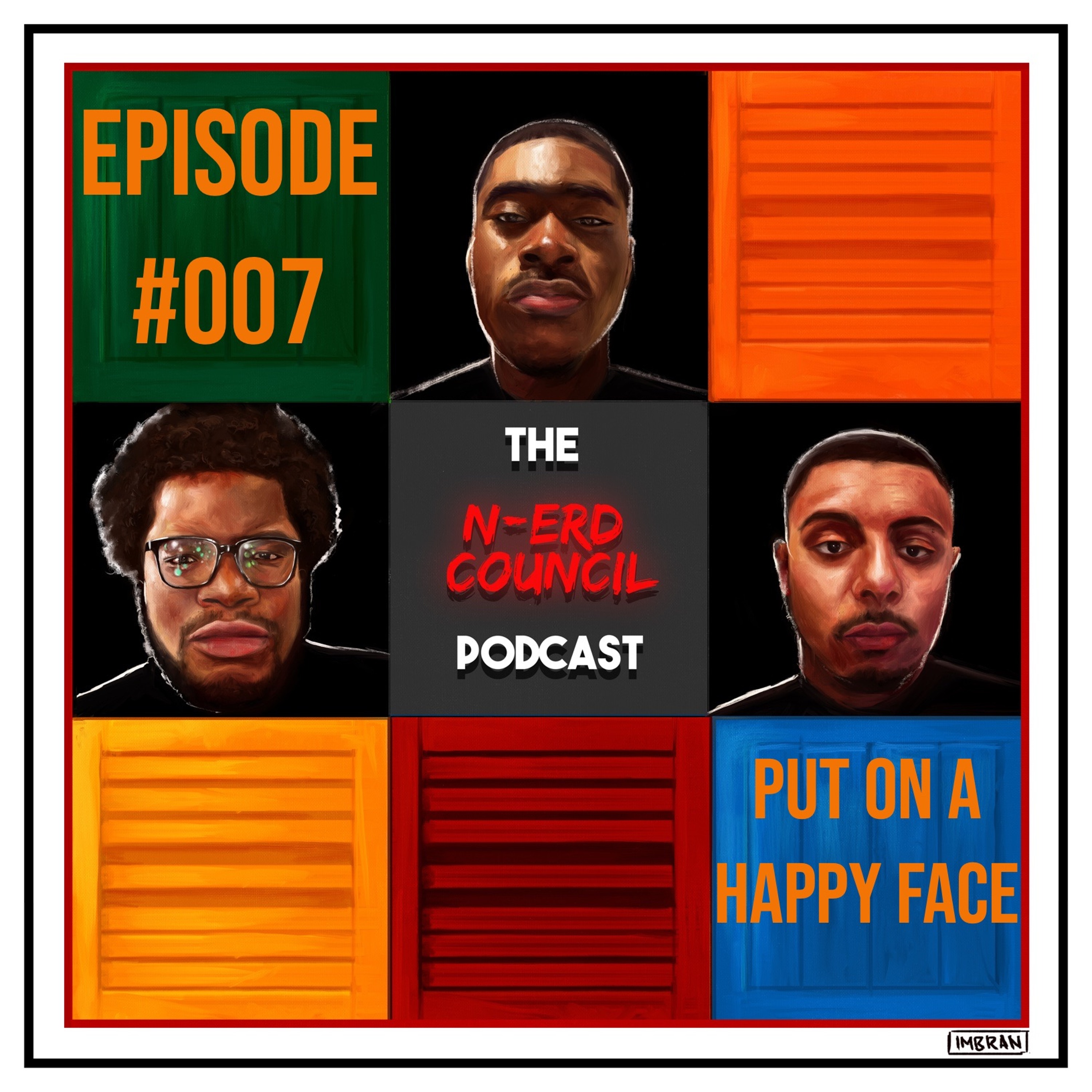 Season 4 - Episode #007 - Put On A Happy Face