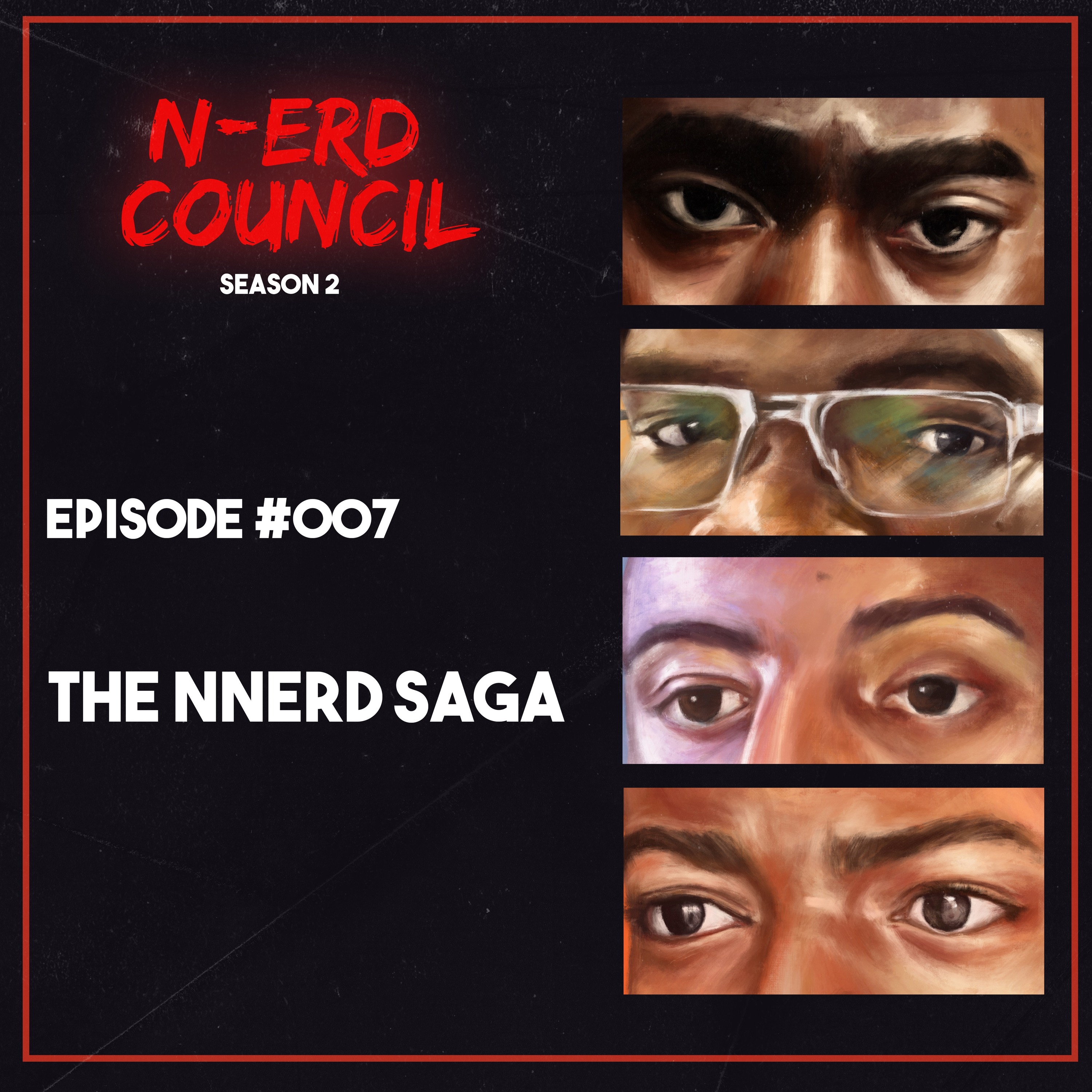 Season 2 Episode #007 - The NNErd Saga