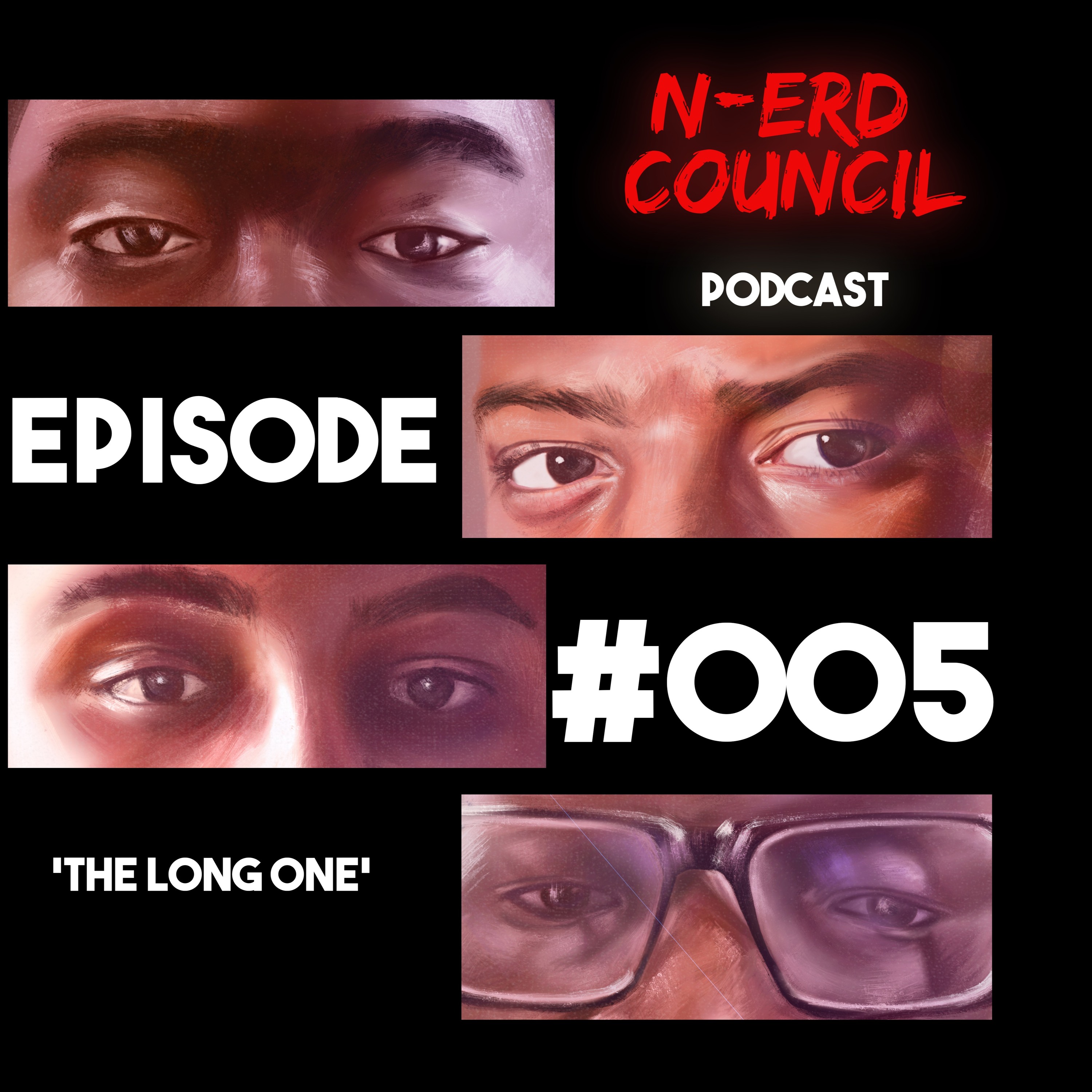 Season 1 Episode #005 - The Long One