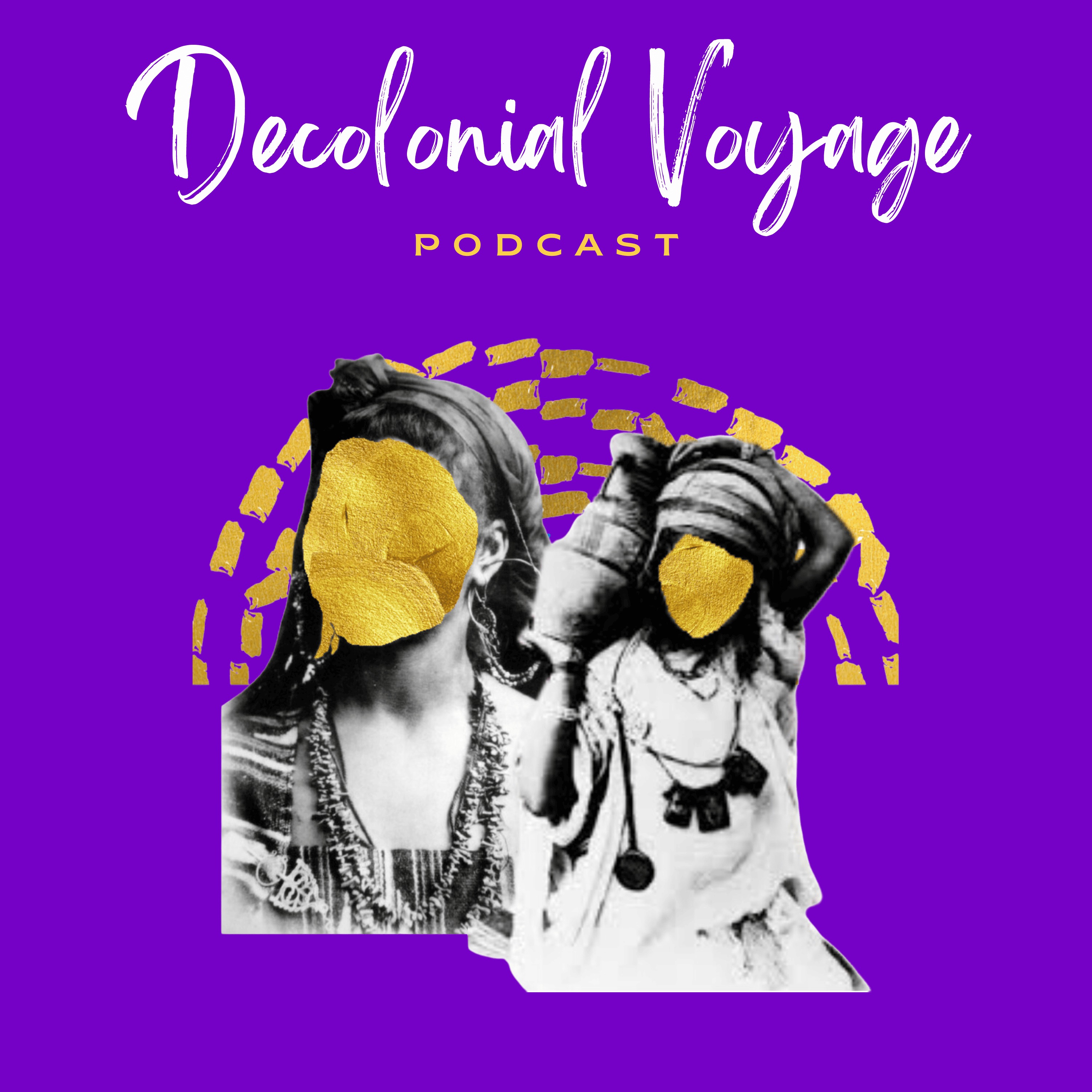 Decolonial Voyage podcast artwork
