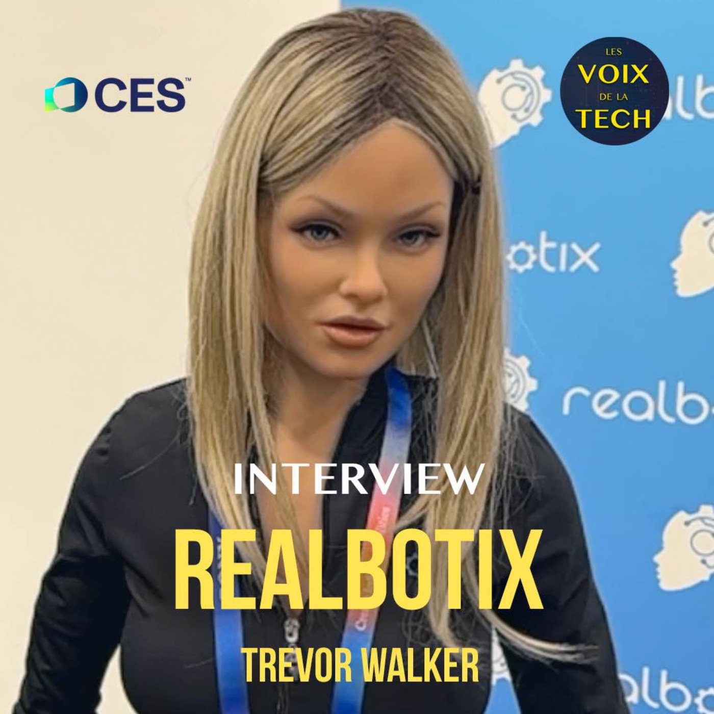 Interview | CES 2025 | realbotix : des robots ultra-réalistes qui vous suivent des yeux episode artwork