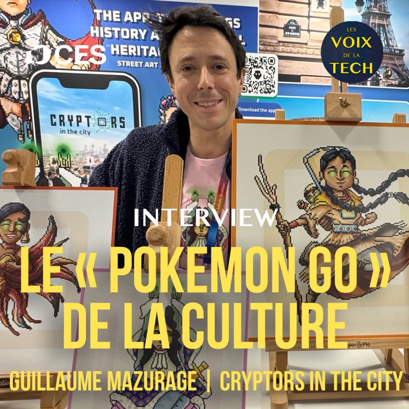 Interview | CES 2025 | Cryptors in the city, le “Pokemon Go“ de la Culture episode artwork