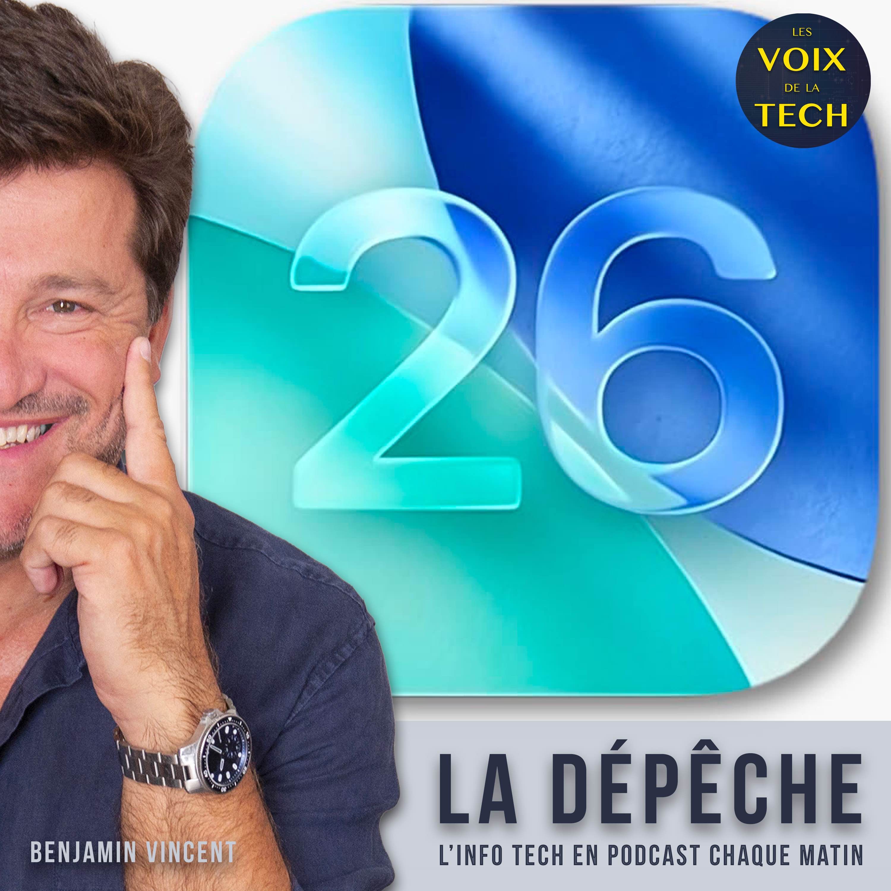 La dépêche | iOS 26 disponible : les principales nouveautés episode artwork