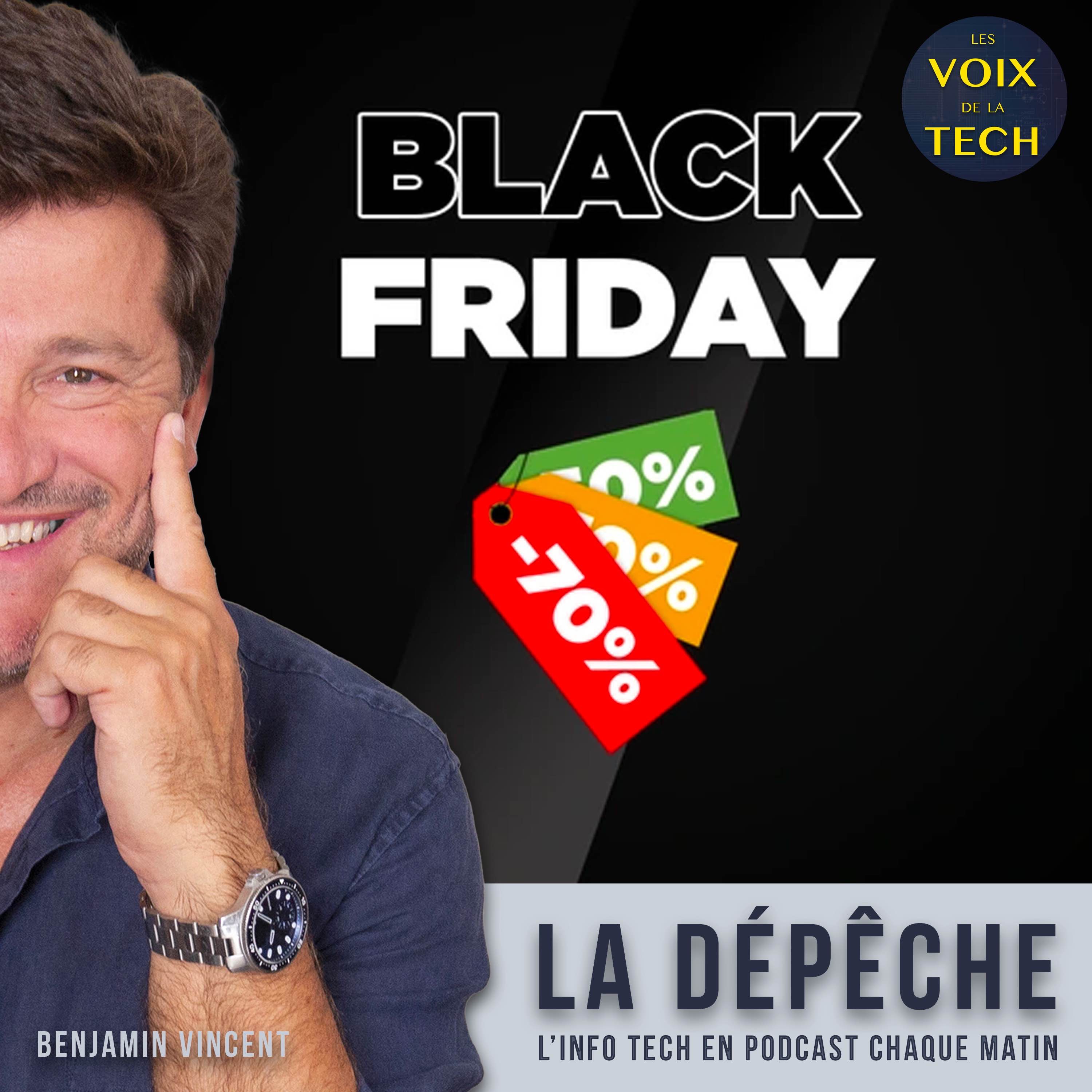 La dépêche | Black Friday 2025 : le vrai, l’unique, c’est aujourd’hui jusqu’à minuit… ou presque