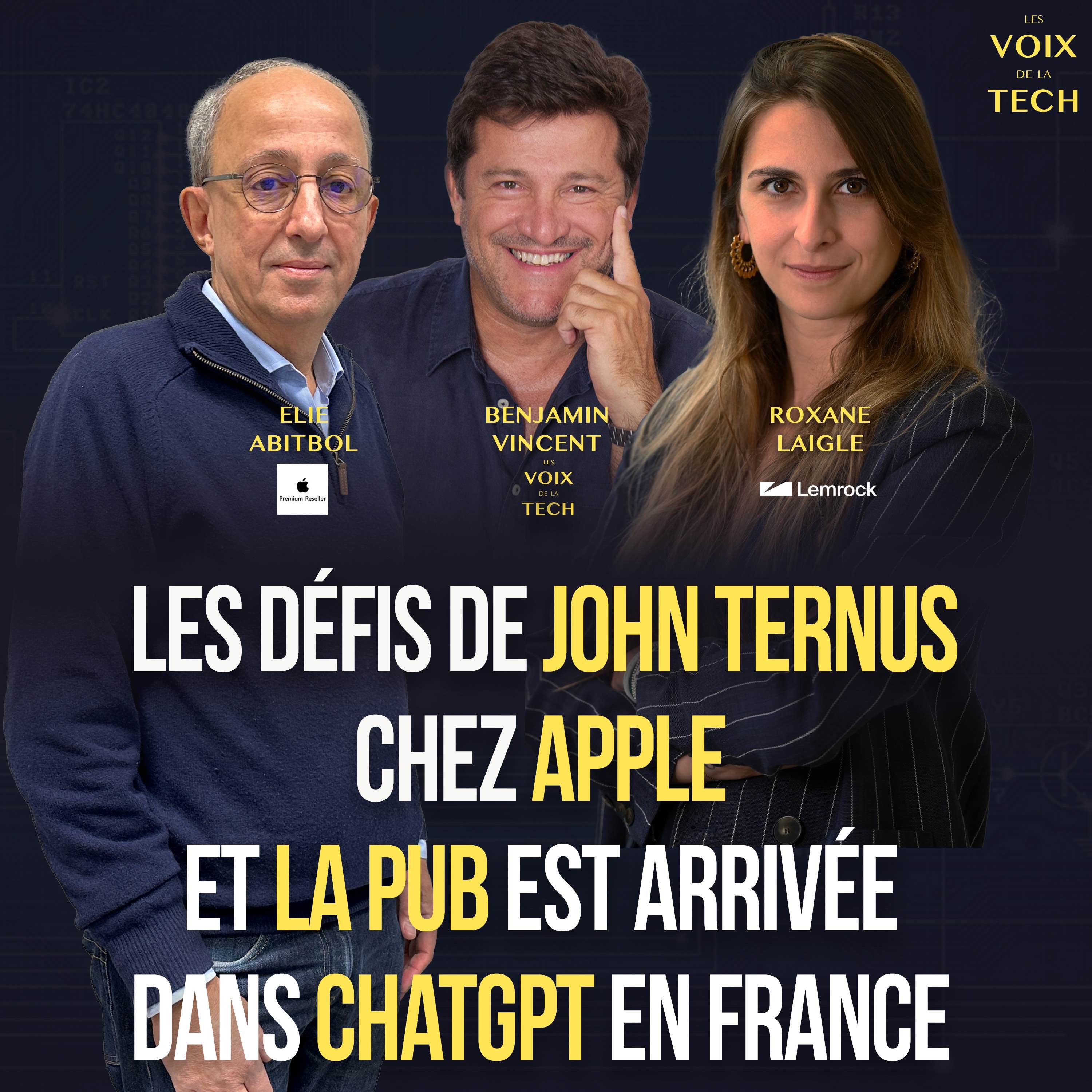 L'hebdo | Les défis de John Ternus chez Apple et la pub est arrivée dans ChatGPT en France episode artwork