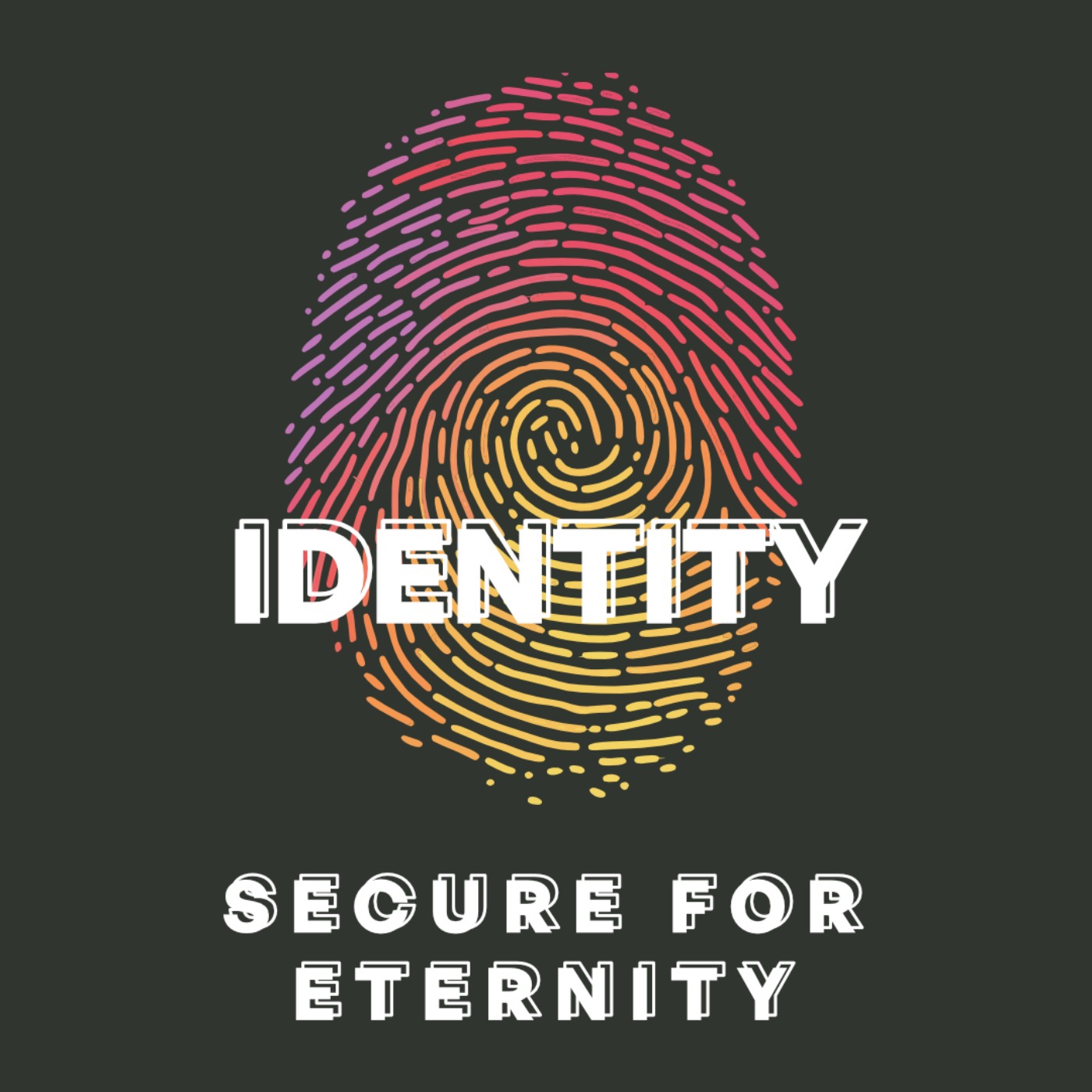 IDENTITY: Secure for Eternity // John Gridley episode artwork
