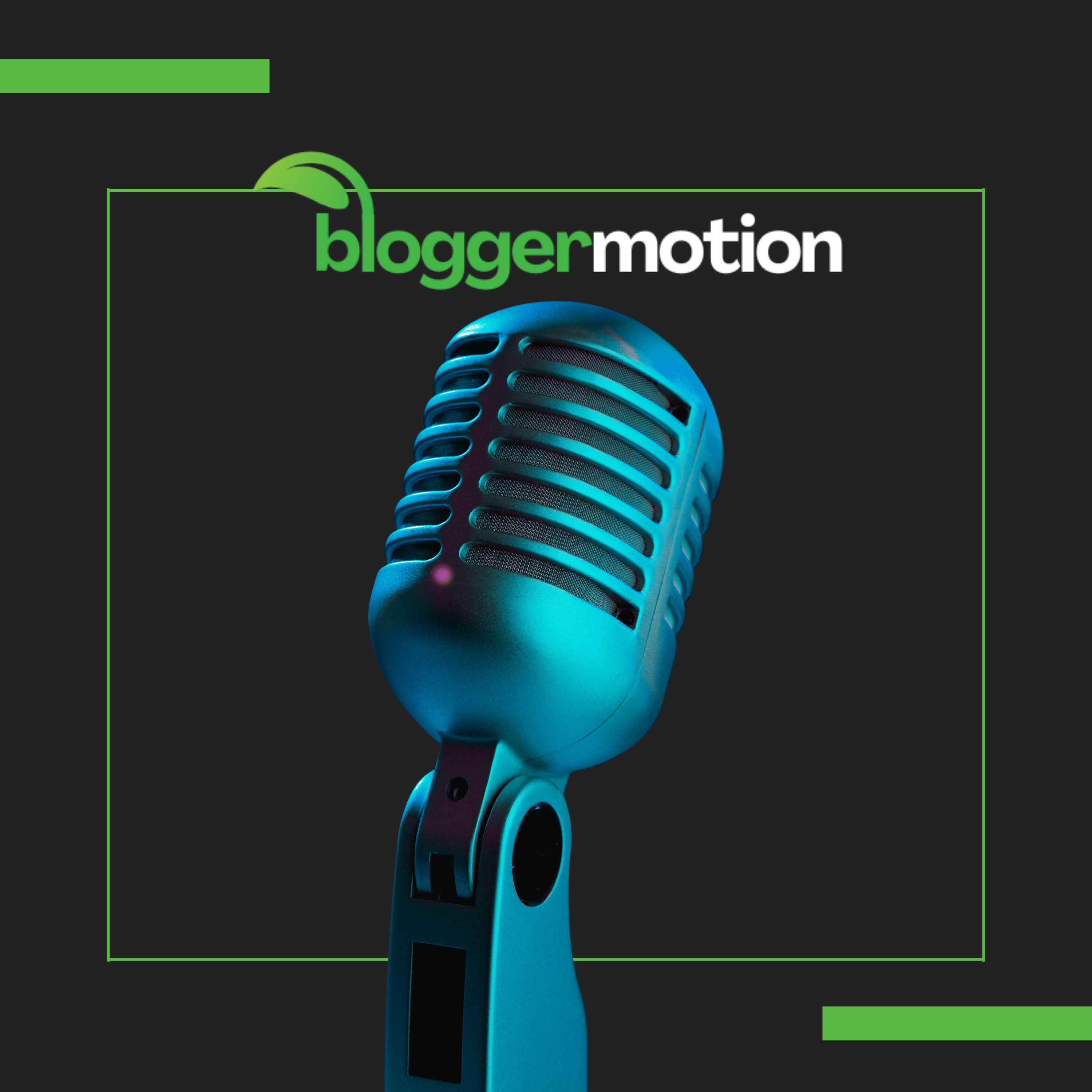 BloggerMotion.com Health Podcast podcast artwork