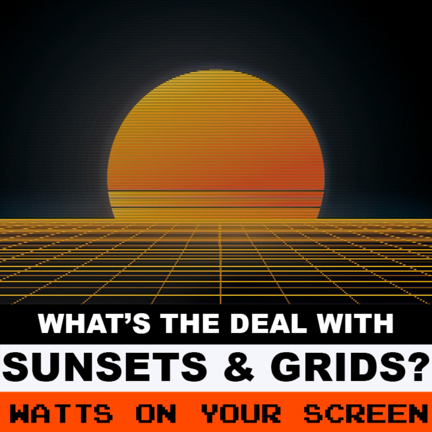Sunsets & Grids episode artwork