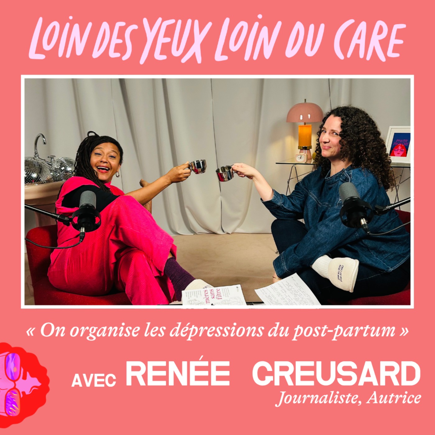 "On organise les dépressions du post-partum" avec Renée Greusard