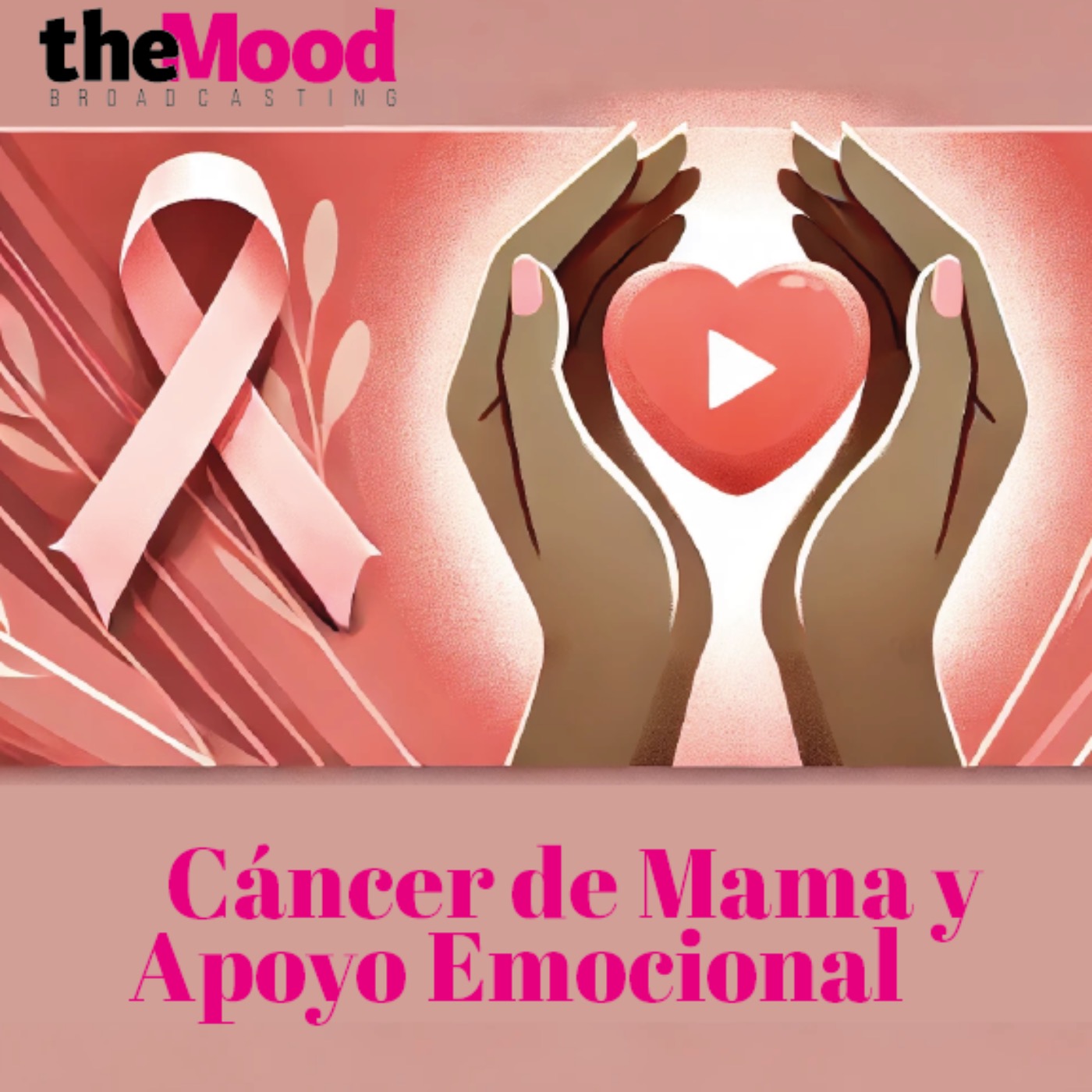 "Episodio Especial | Etapas Emocionales del Cáncer de Mama con Karina Millan" episode artwork