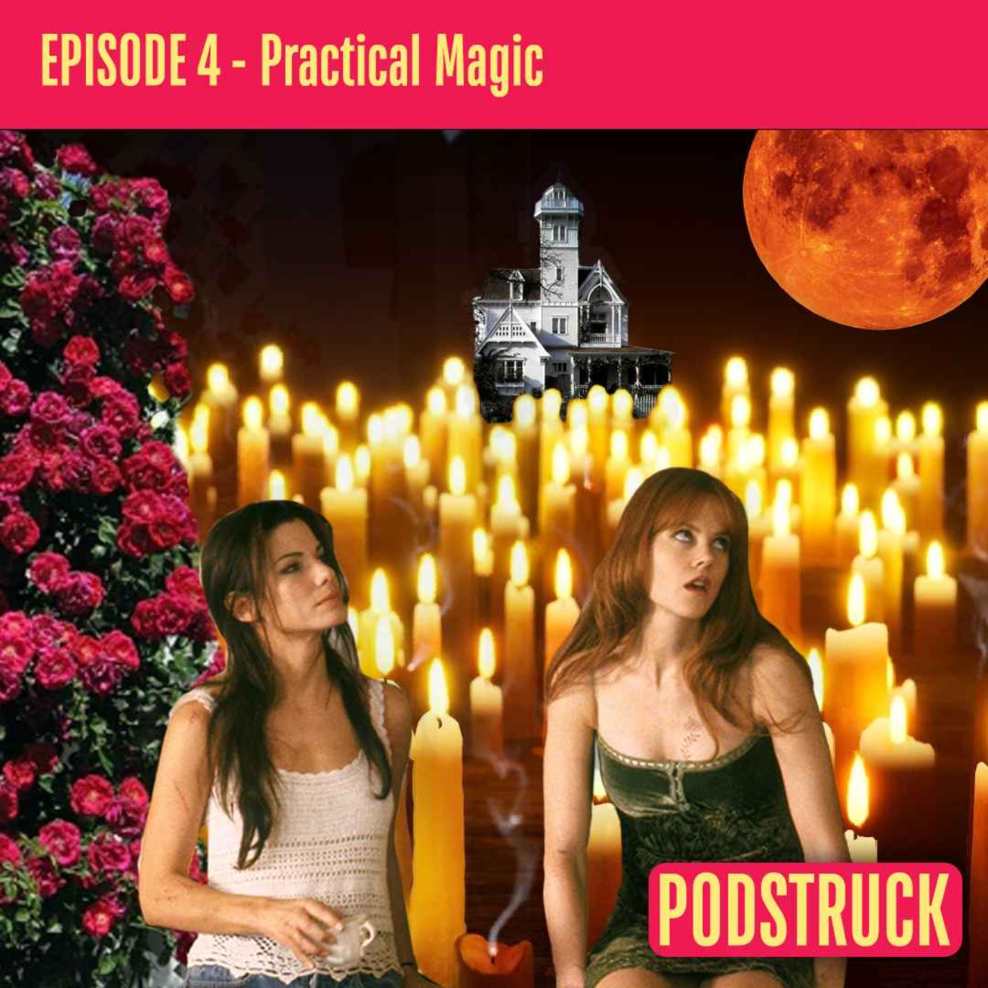 Practical Magic: All Women Are Magical