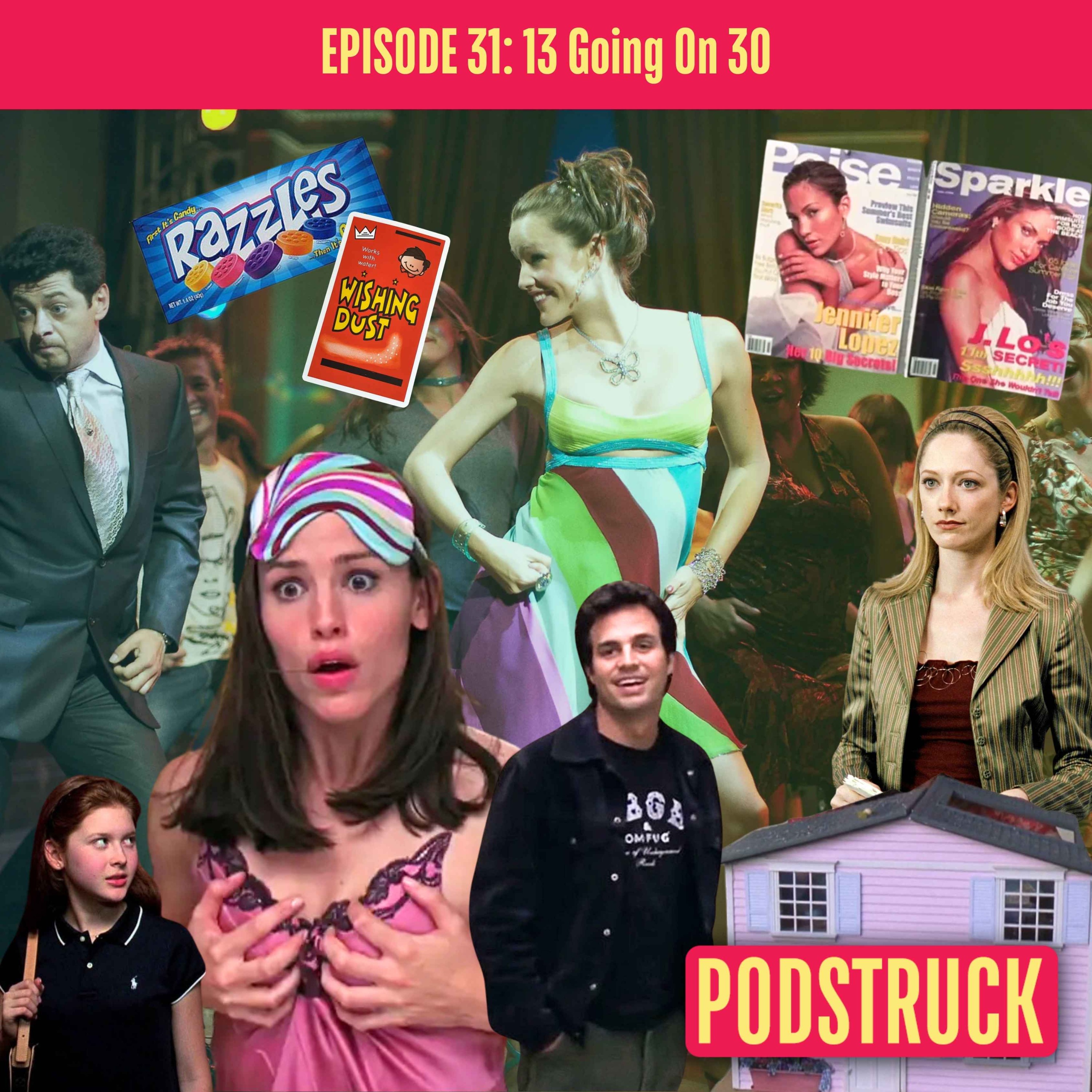 13 Going On 30: It's 'Big' for Girls
