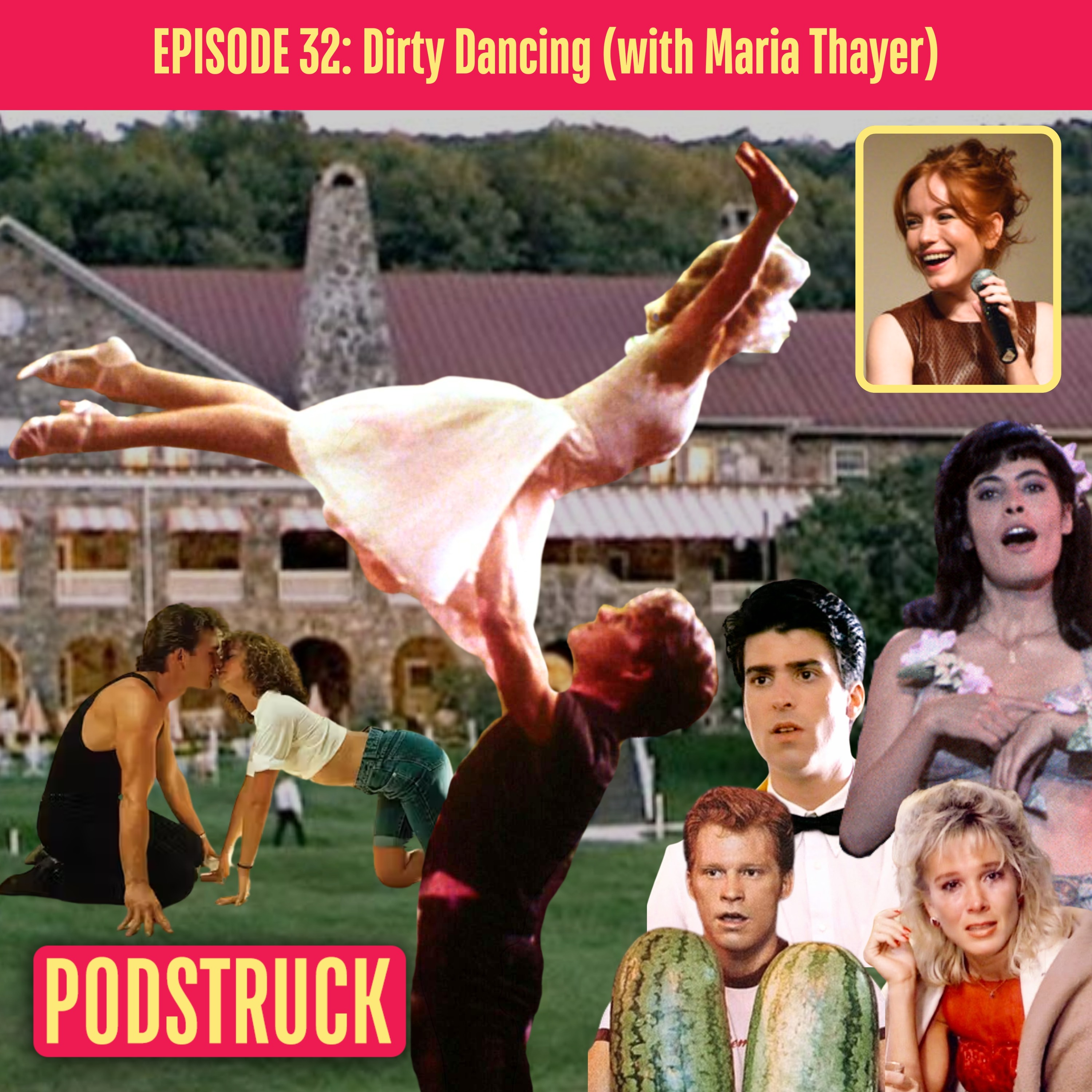 Dirty Dancing: Some Babies Dance, Some Babies Die (with Maria Thayer)