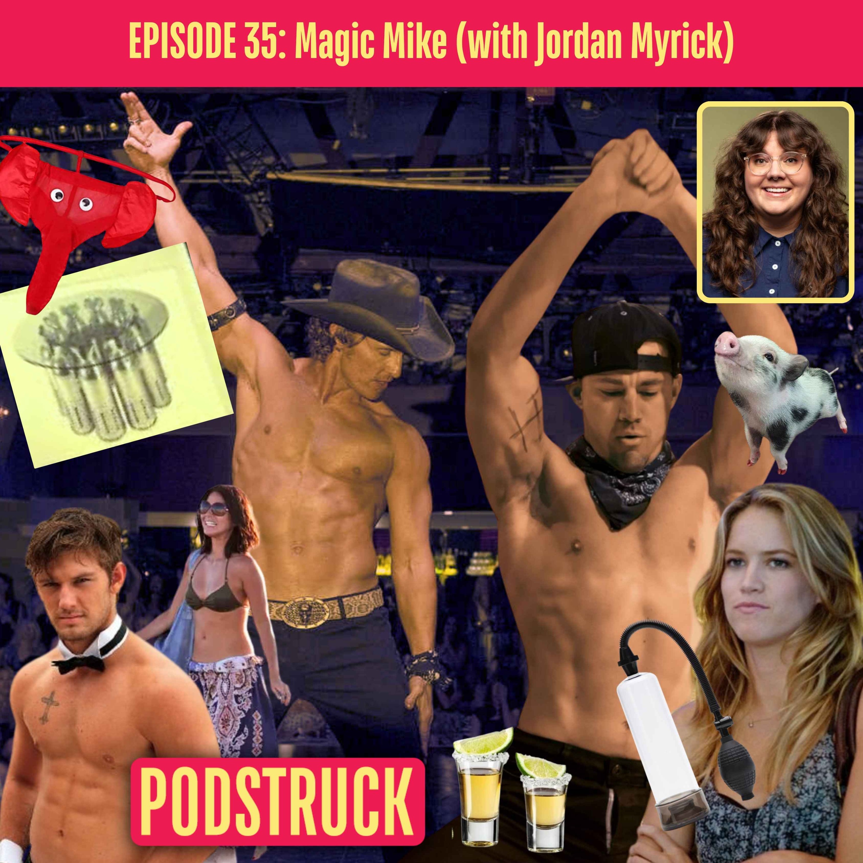 Magic Mike: Dry Humping Gets Sad (with Jordan Myrick)
