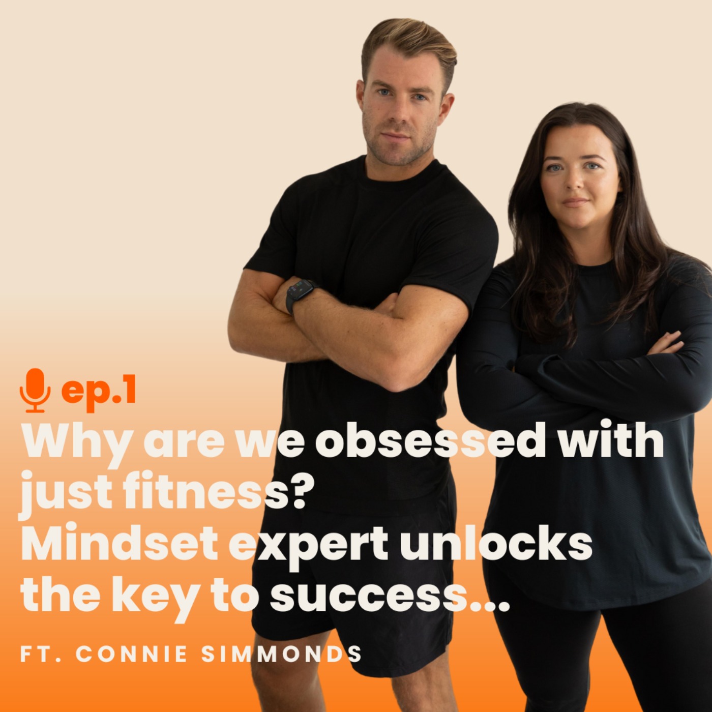 Ep. 1 Why are we obsessed with just fitness? Mindset expert Connie Simmonds on unlocking success with the 5 pillars of health