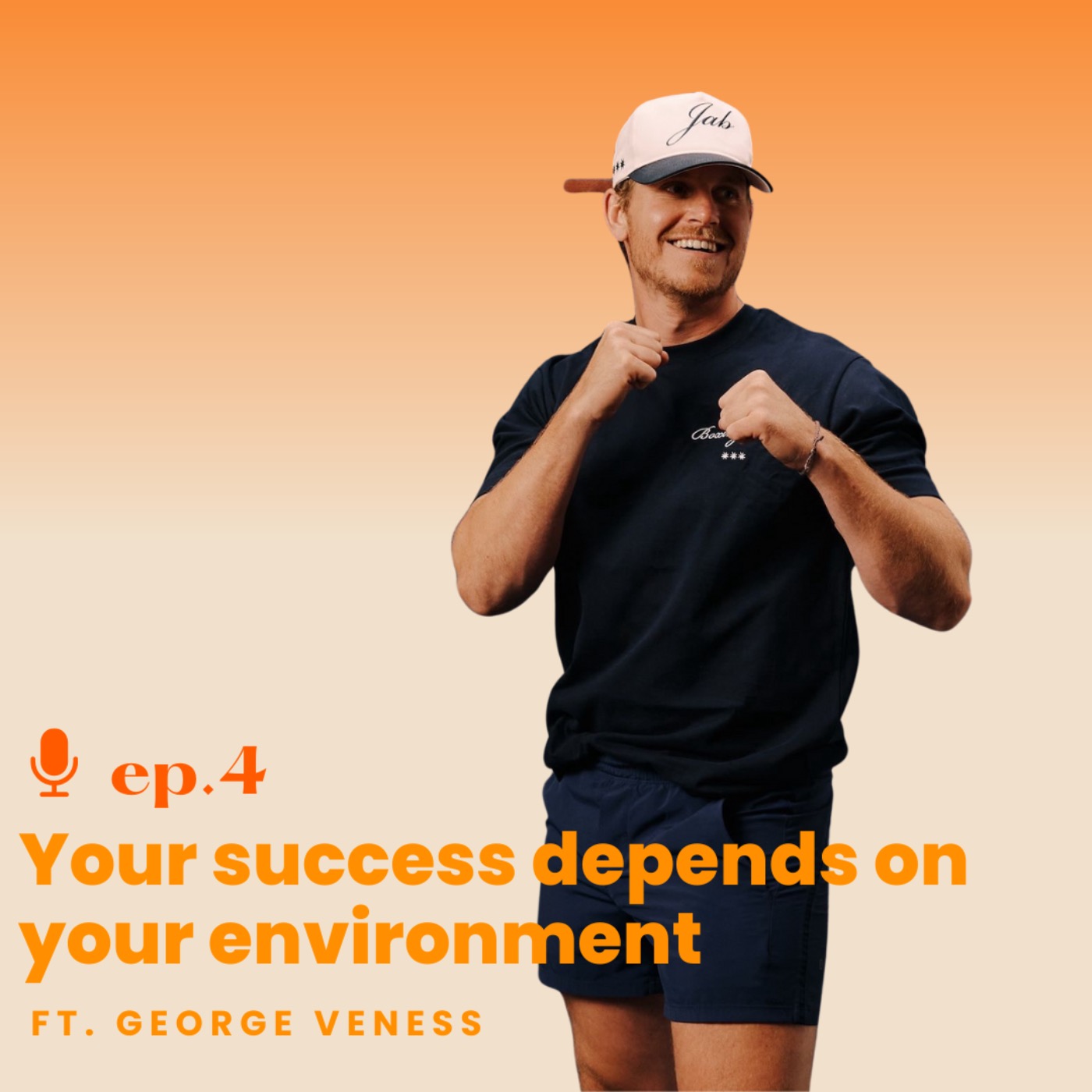 Ep. 4 Your success depends on your environment ft. George Veness