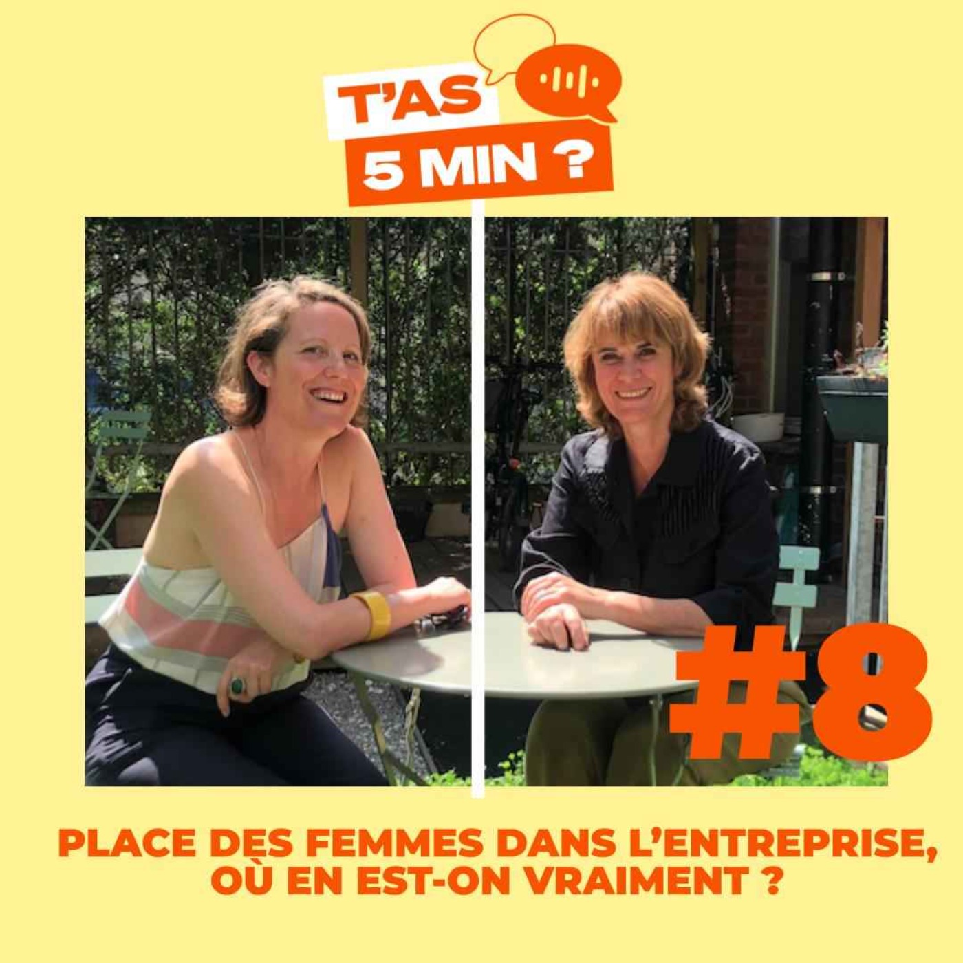 T\'as 5 min ?