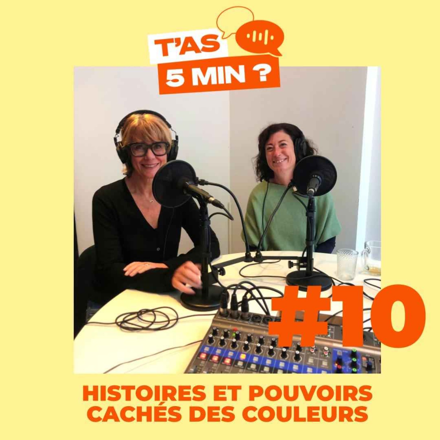 #10 - Histoires et pouvoirs cachés des couleurs.