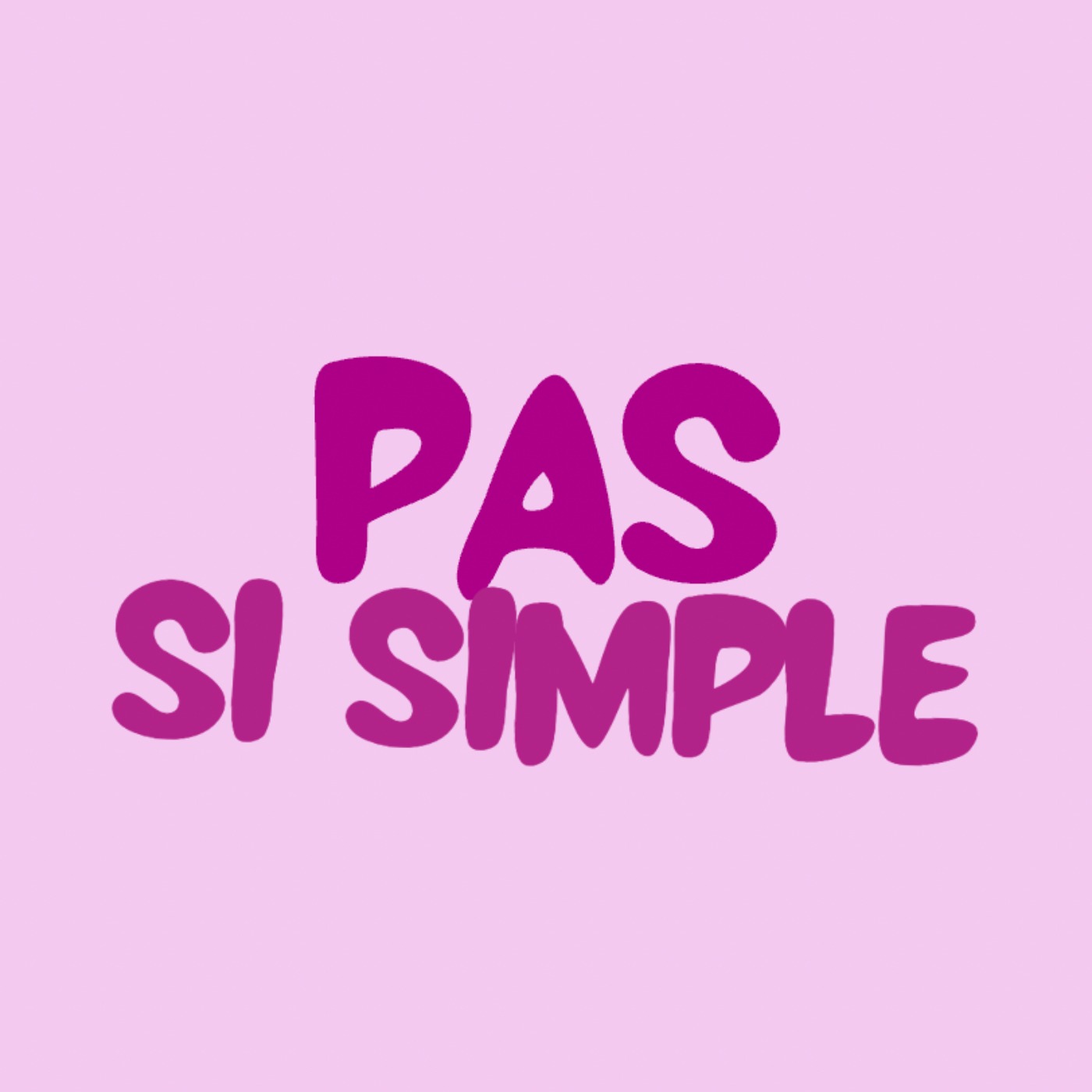 Pas si simple - Épisode 5 : La trahison en amour episode artwork