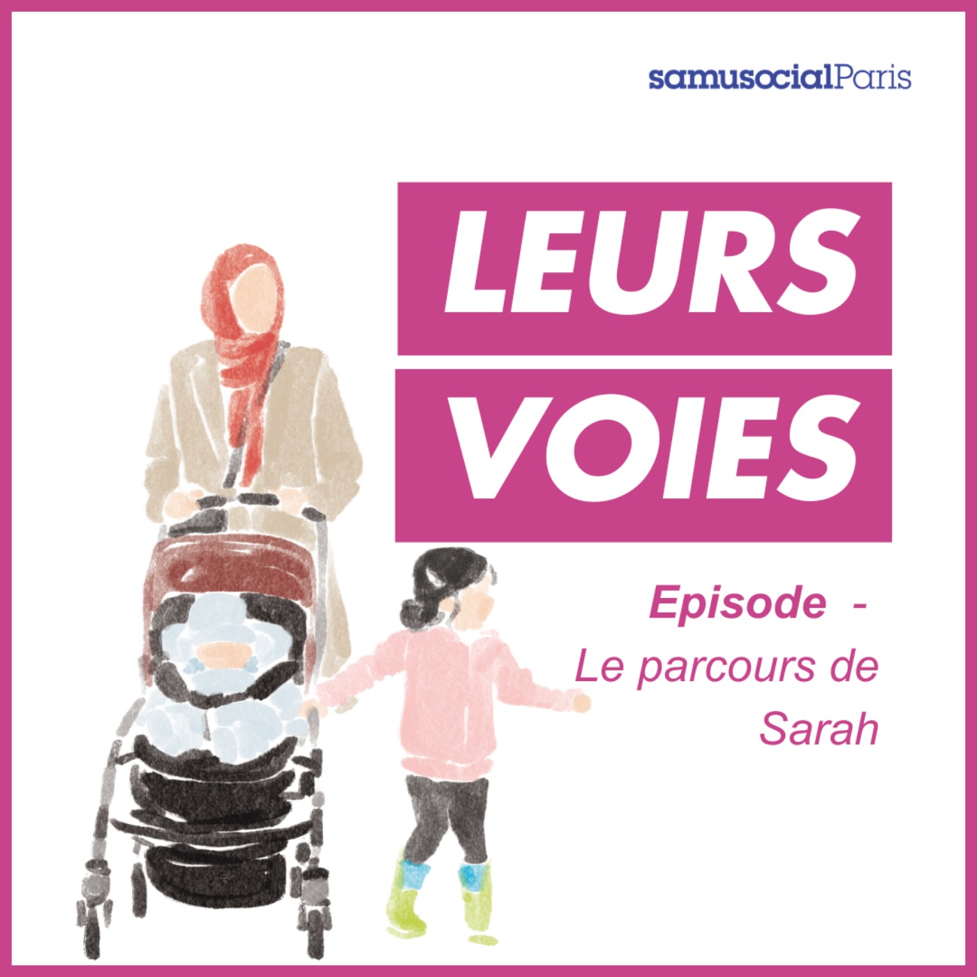 Le parcours de Sarah