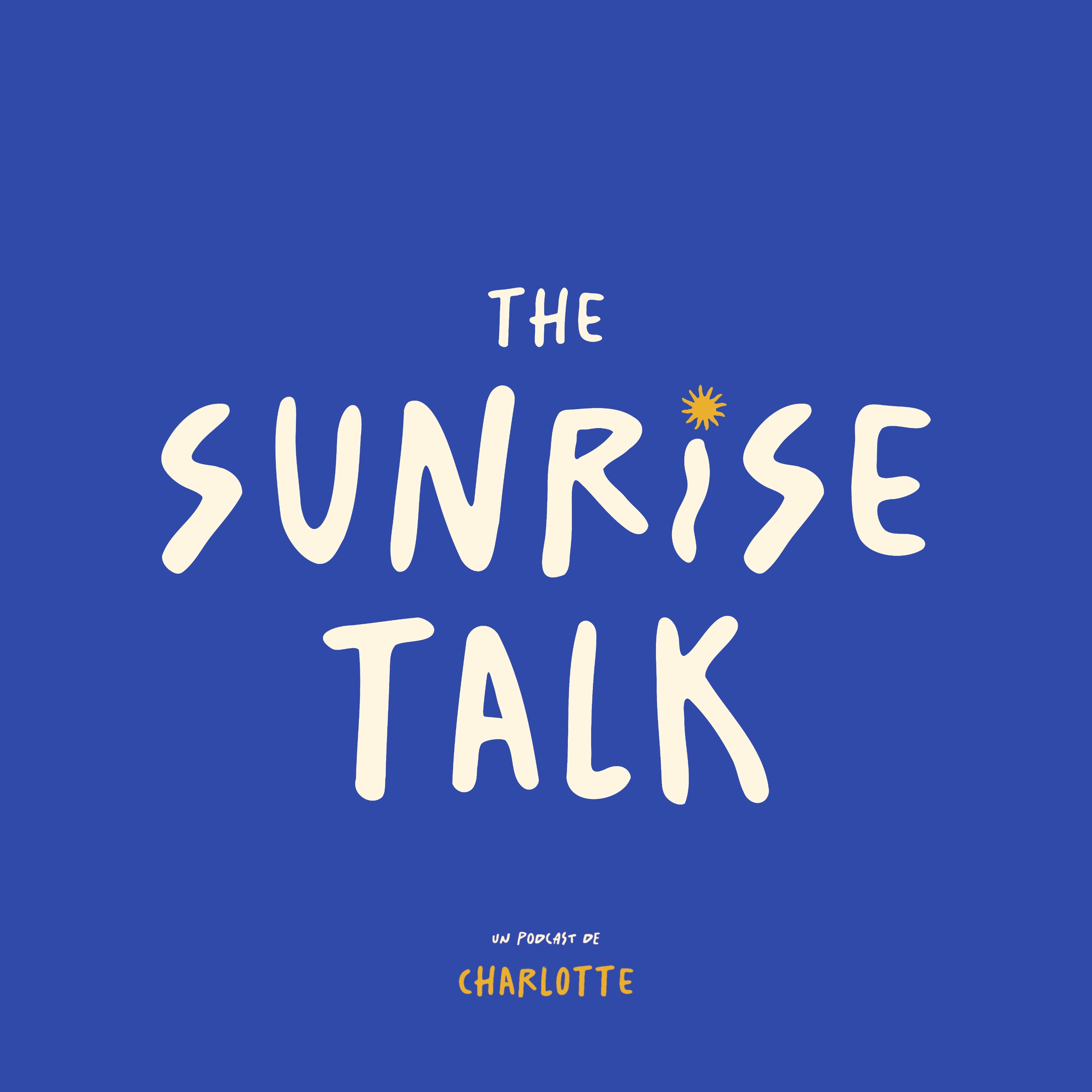 The Sunrise Talk
