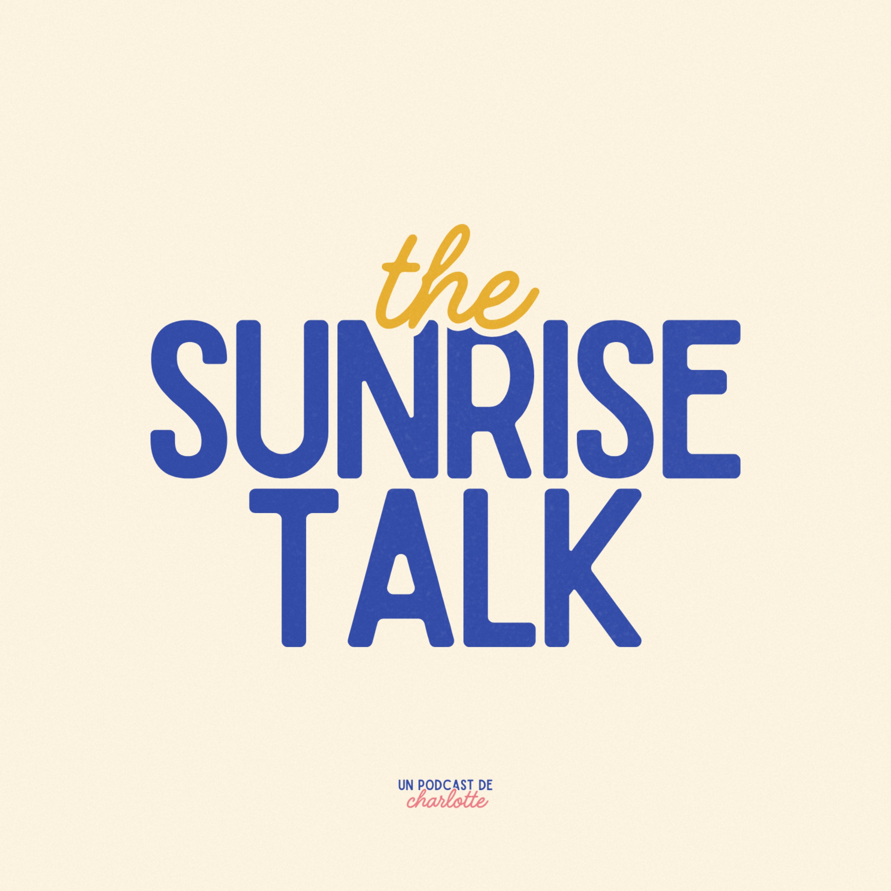The Sunrise Talk
