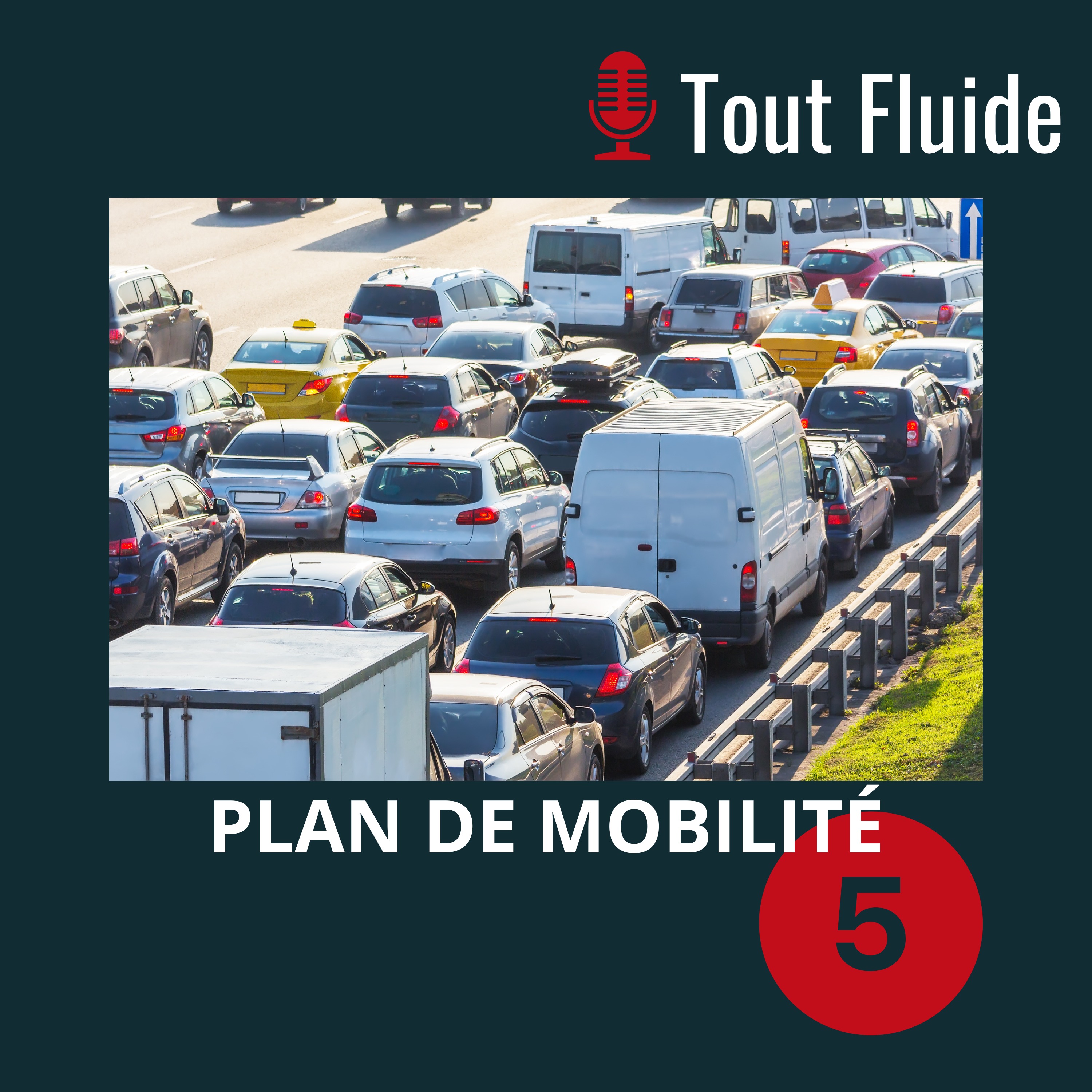 5 - Création d'un plan de mobilité pour une PME episode artwork