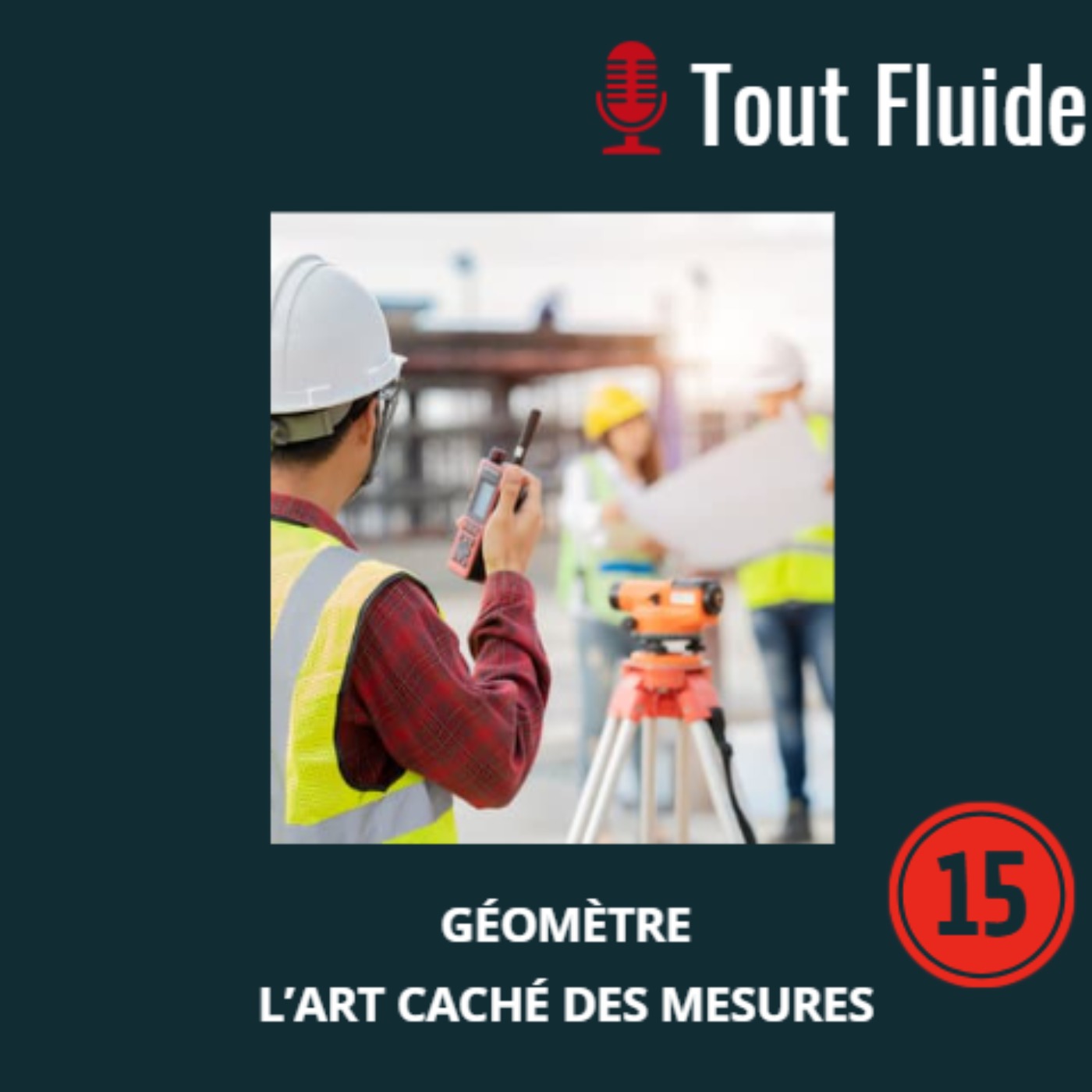 15 - Camille, géomètre chez SINEF, rendre le territoire lisible et fiable
