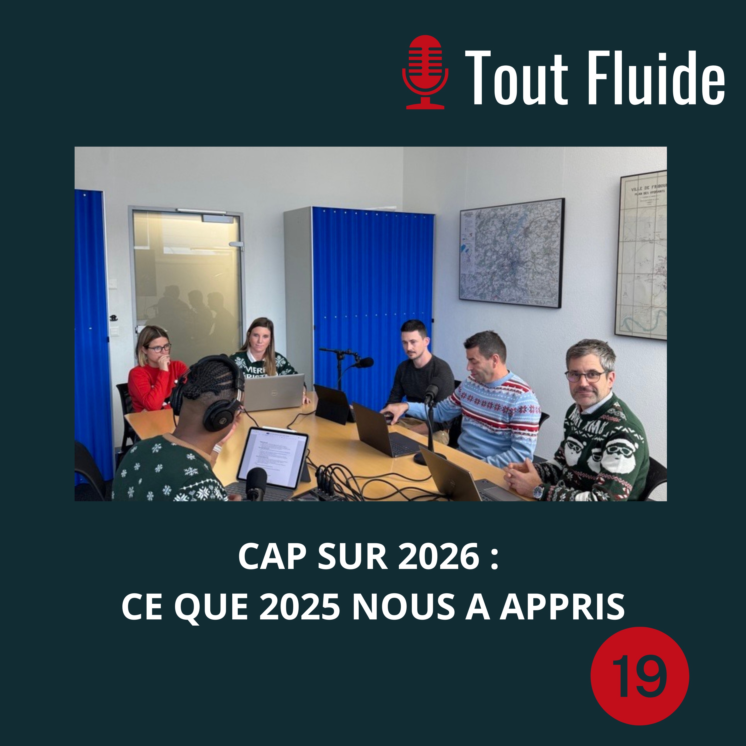 19 - Cap sur 2026 : ce que 2025 nous a appris