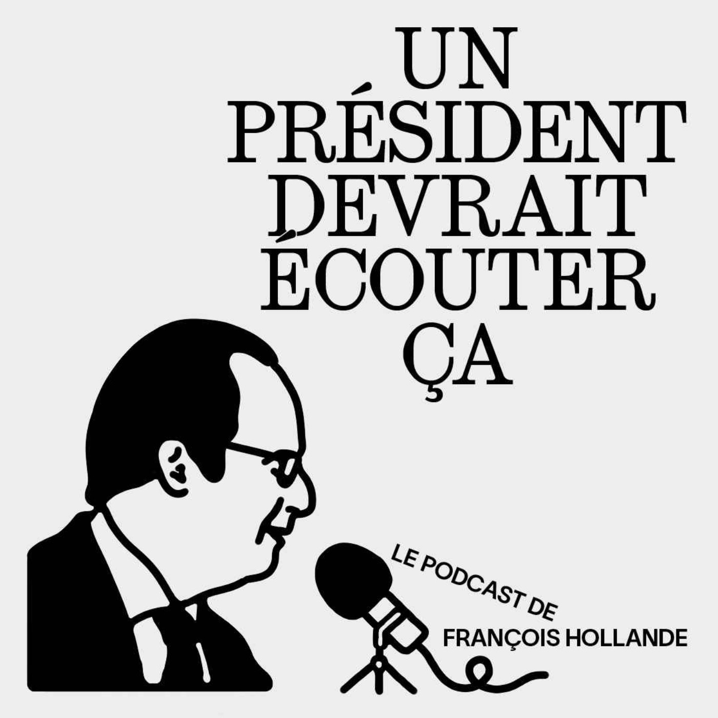 Un président devrait écouter ça - TEASER