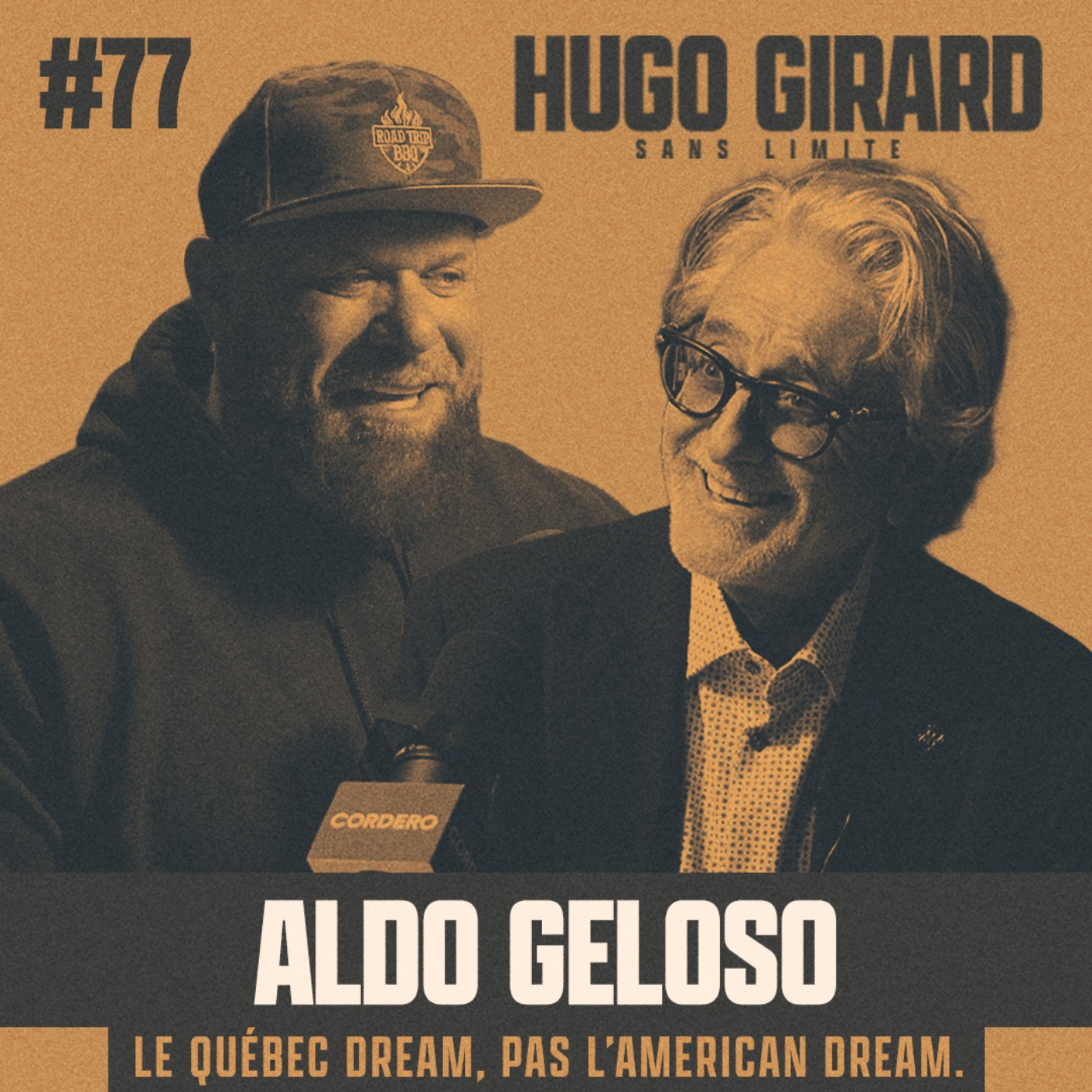 CE DIMANCHE - Aldo Geloso : Le Quebec dream, pas l’American dream.