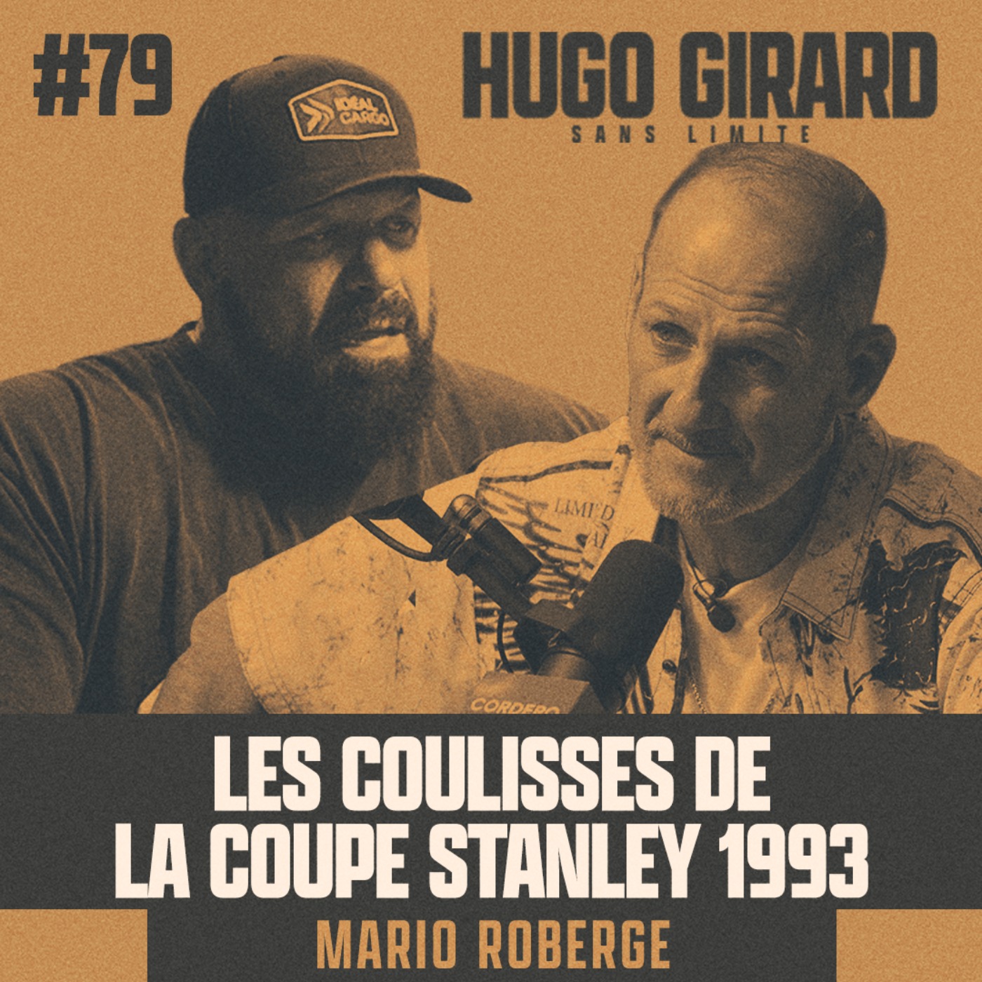 EP079 - Mario Roberge - Les coulisses de la Coupe Stanley 1993